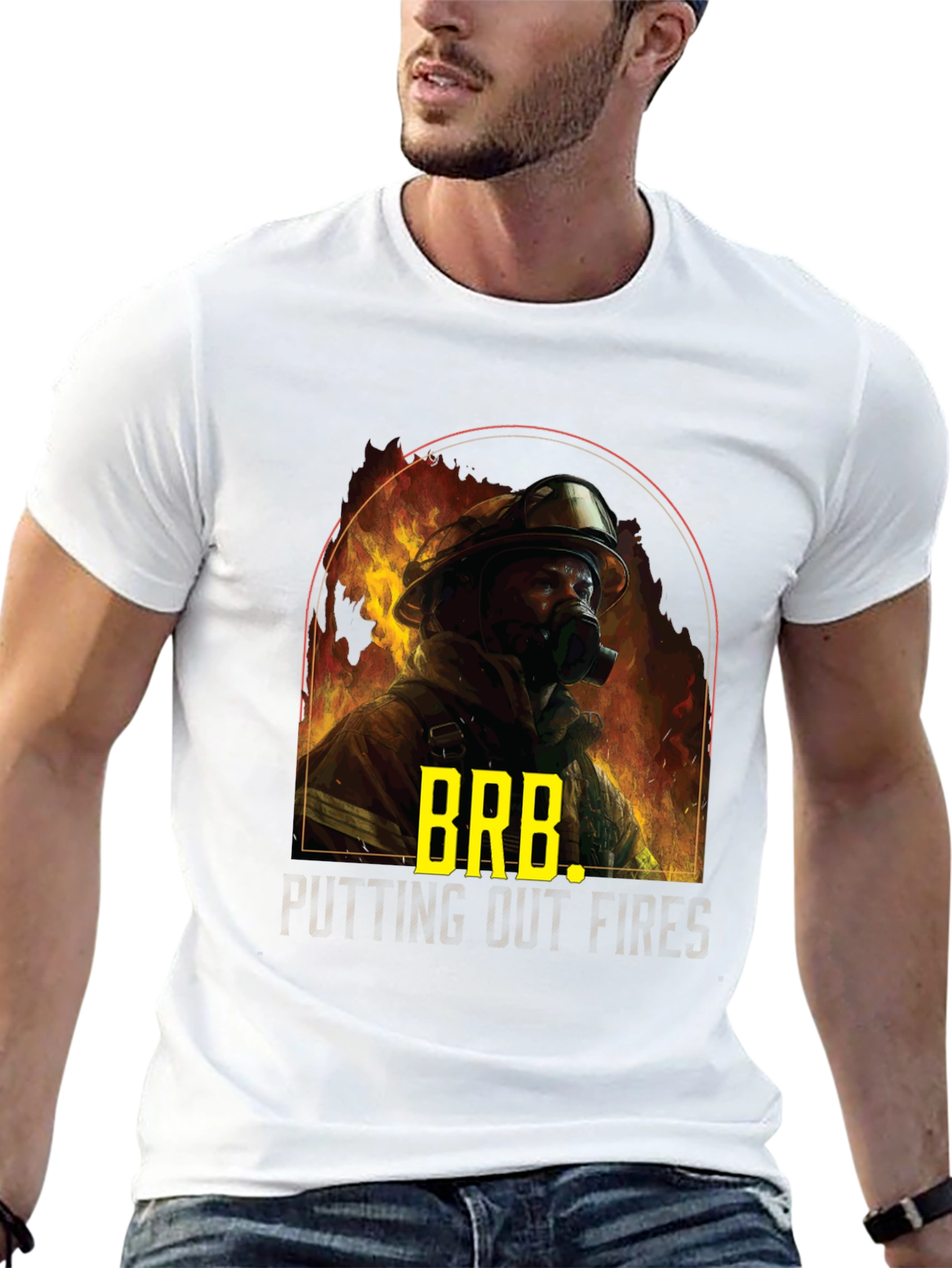 Firefighter BRB T-Shirt - Putting Out Fires