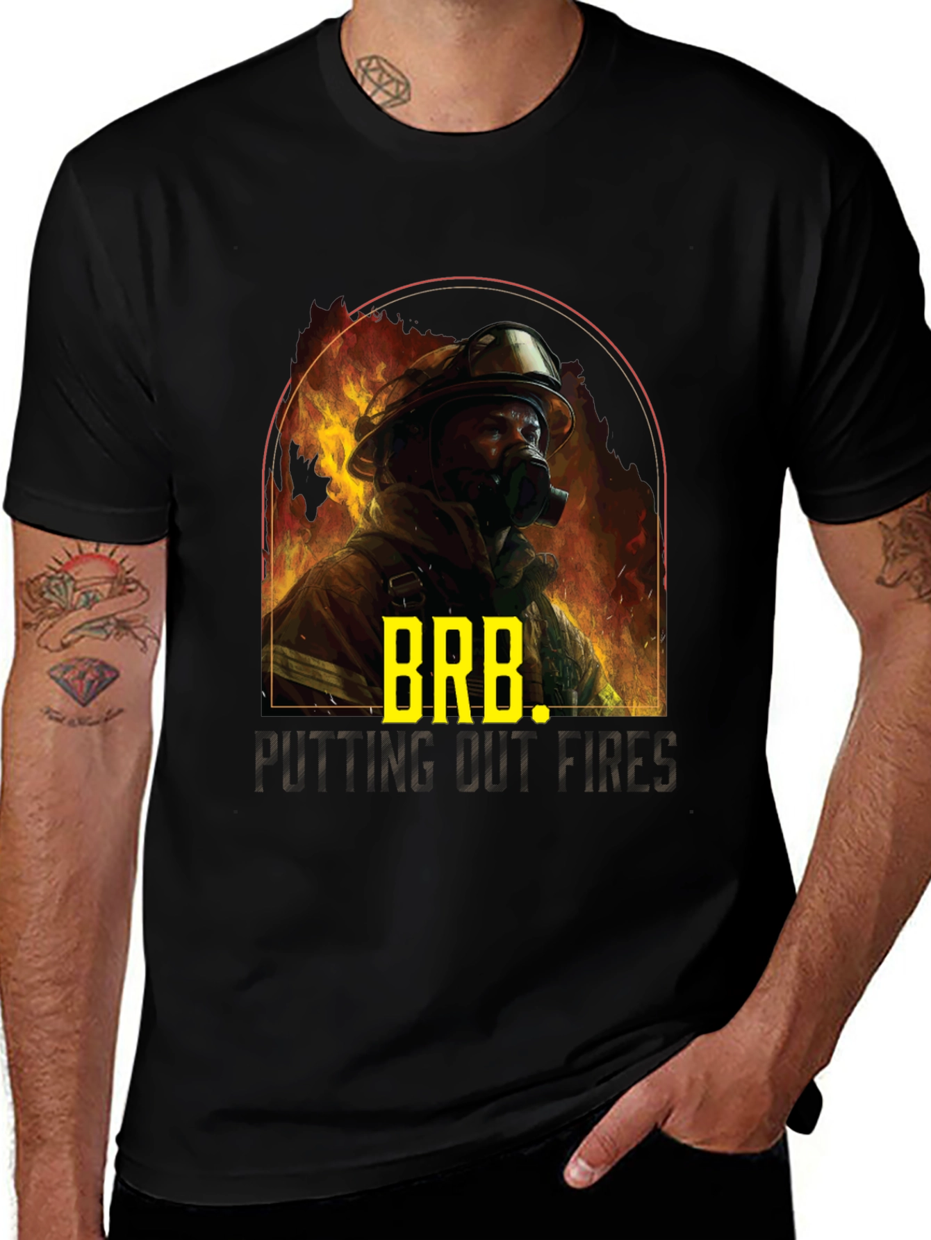 Firefighter BRB T-Shirt - Putting Out Fires