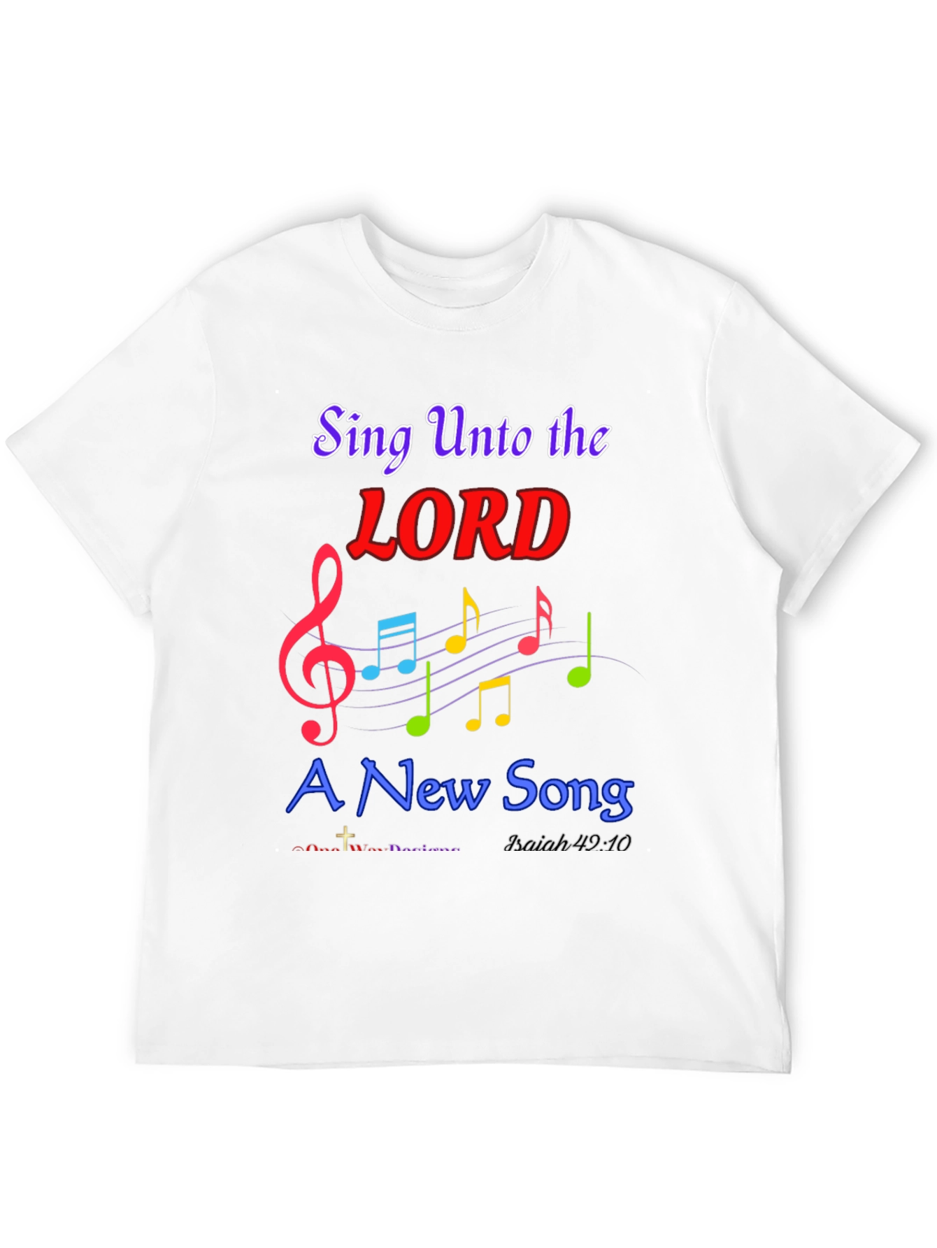 Sing Unto the Lord Christian T-Shirt