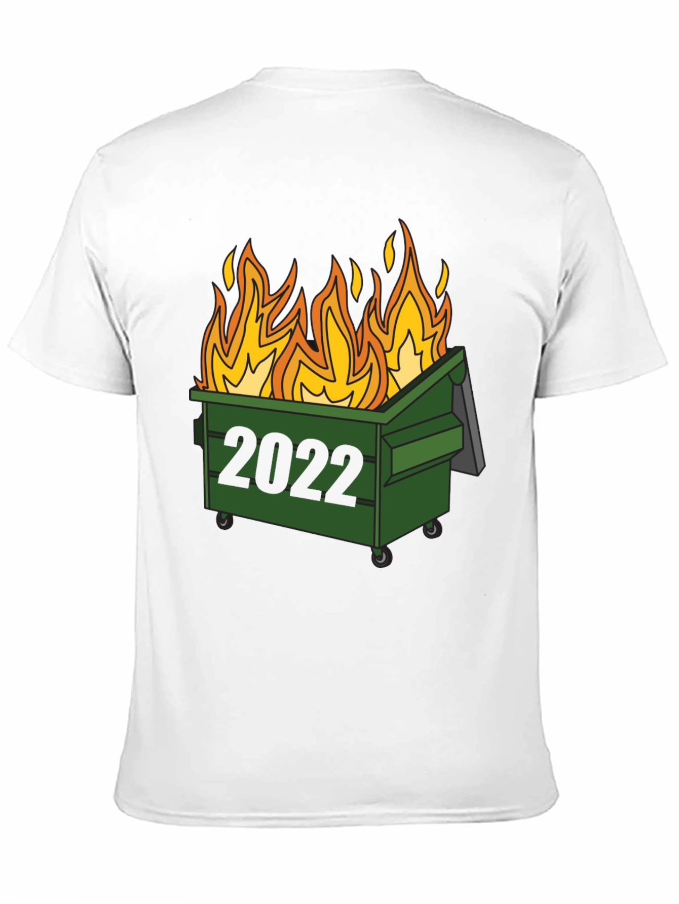 2022 Dumpster Fire T-Shirt