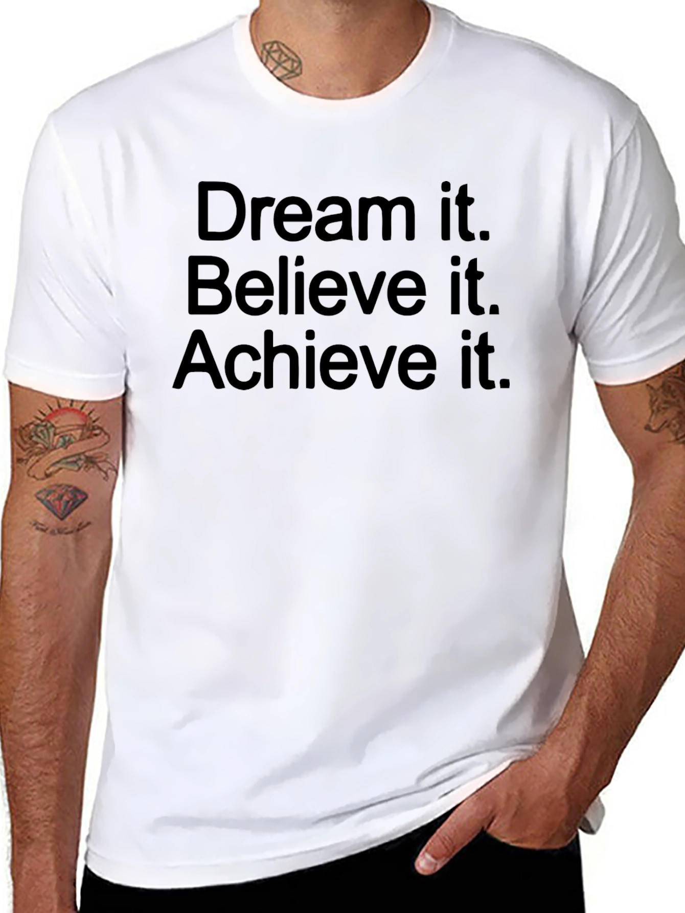 Dream It Believe It Achieve It Black T-Shirt