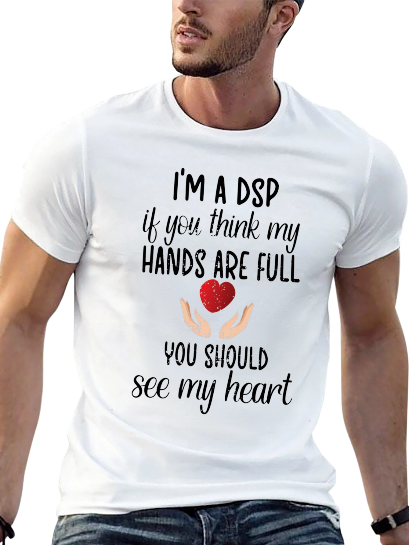 Im A DSP Heart Hands Graphic Tee