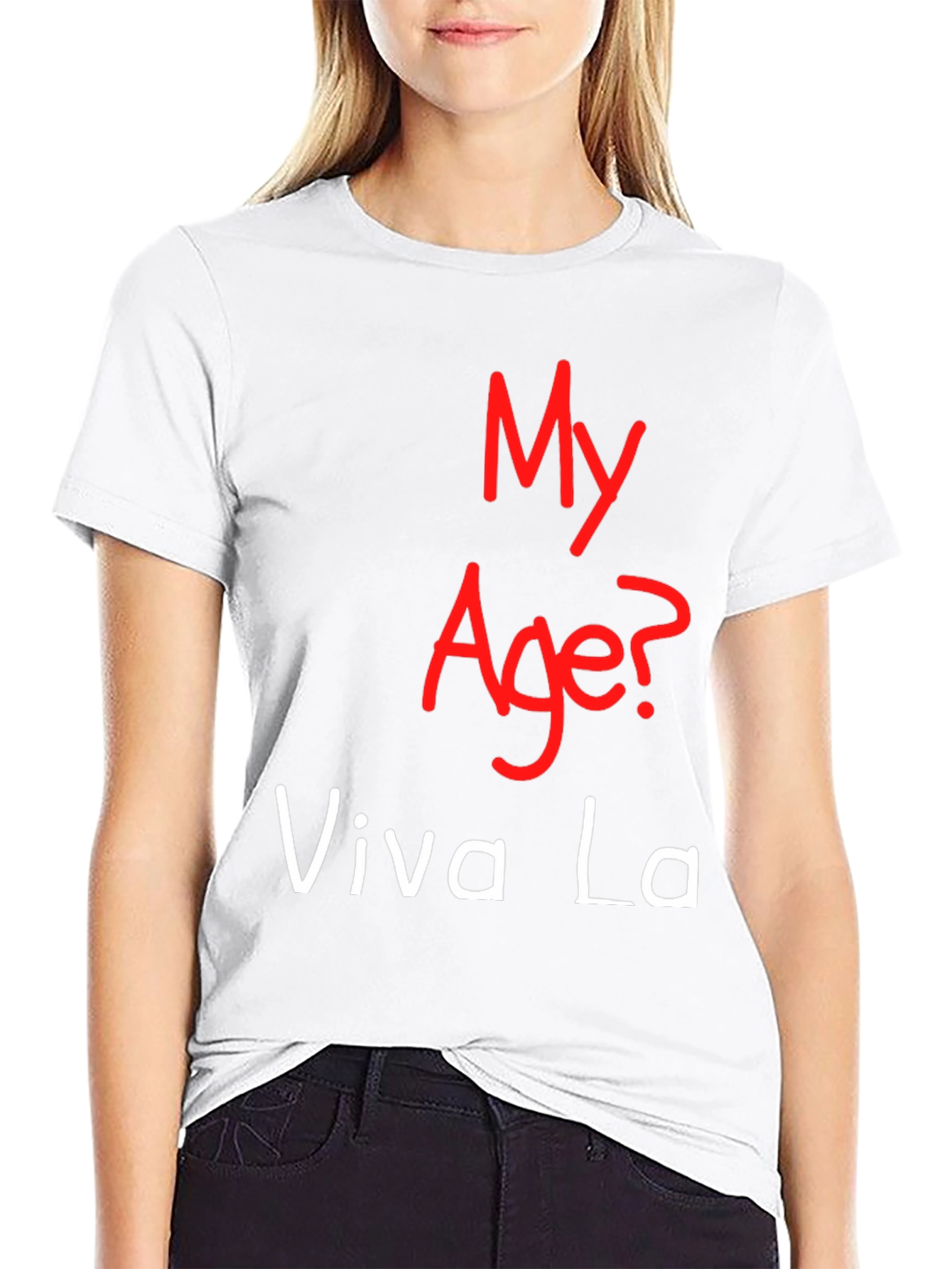 My Age Viva La T-Shirt