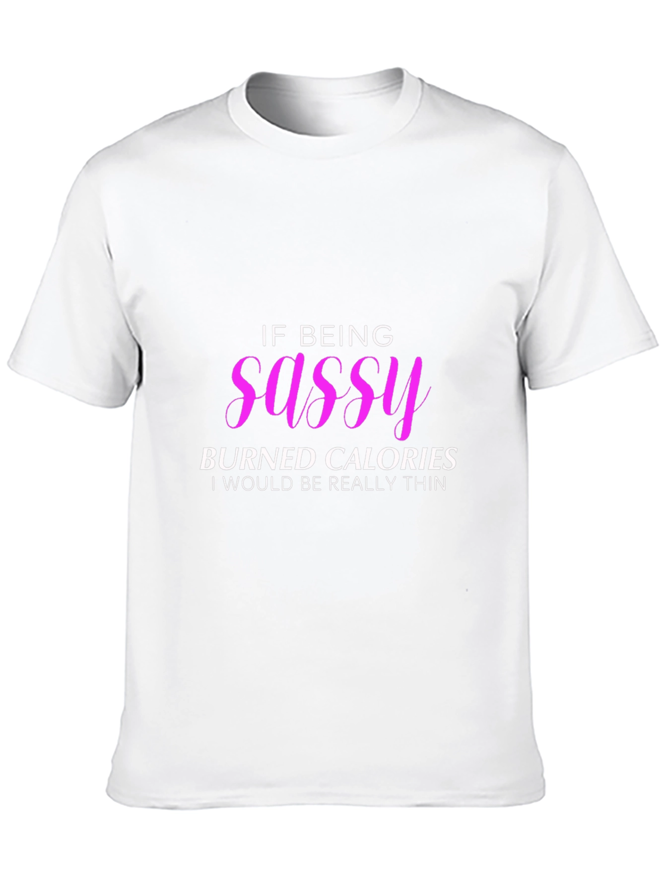 Sassy Calorie Burn T-Shirt