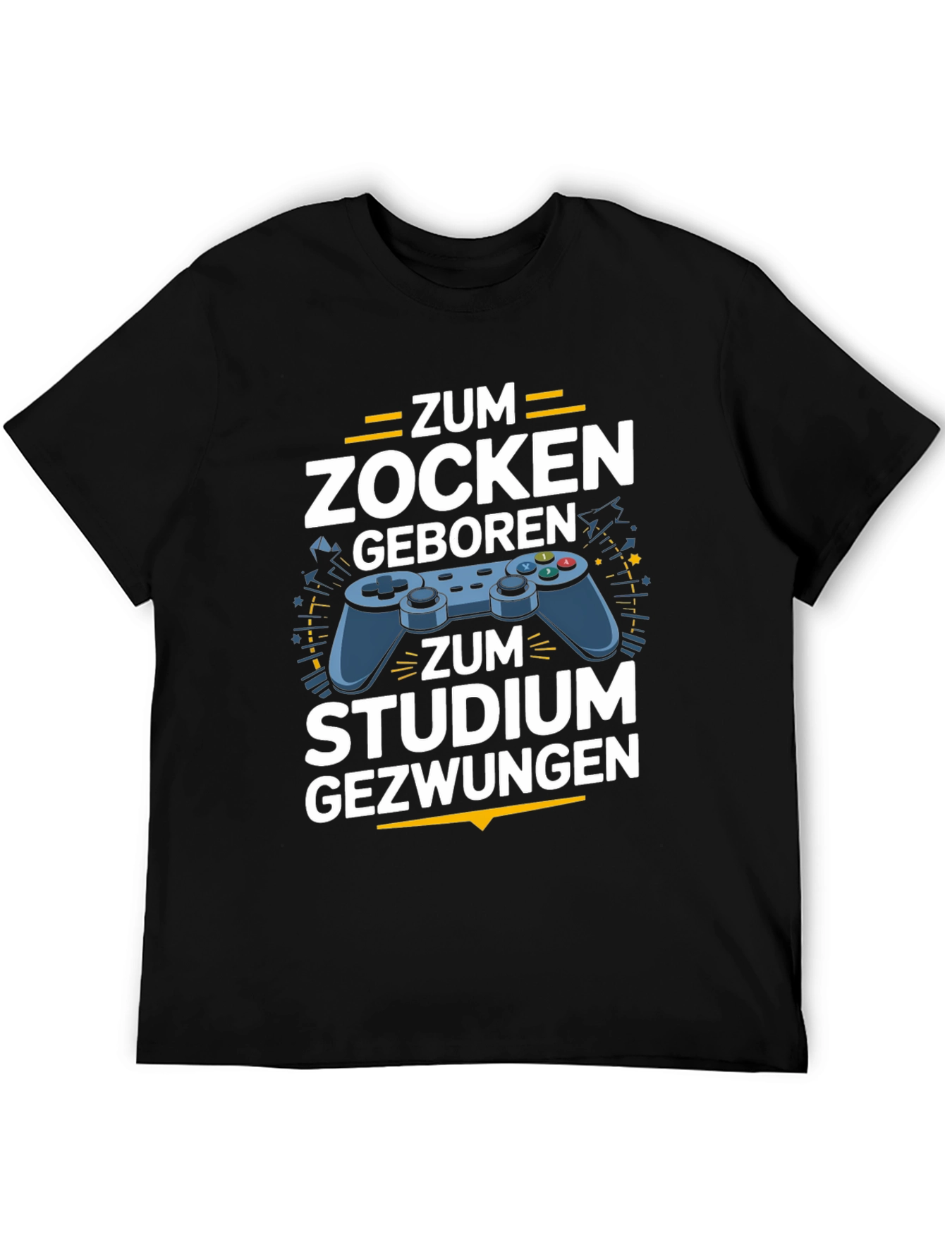 Gamer T-Shirt - Zum Zocken Geboren
