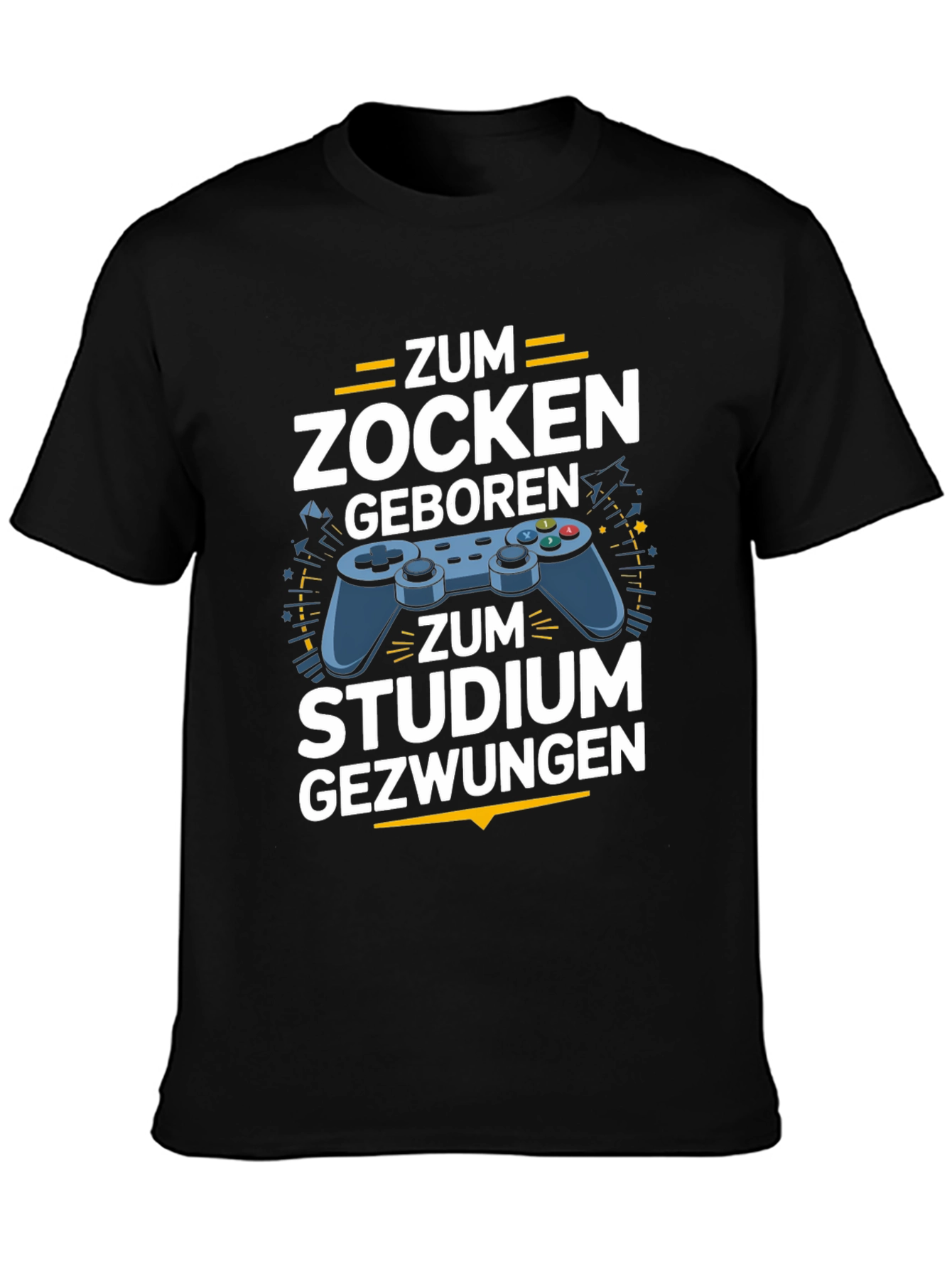 Gamer T-Shirt - Zum Zocken Geboren