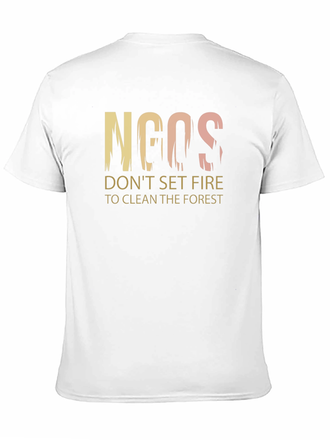 NGOs Dont Set Fire Graphic T-Shirt