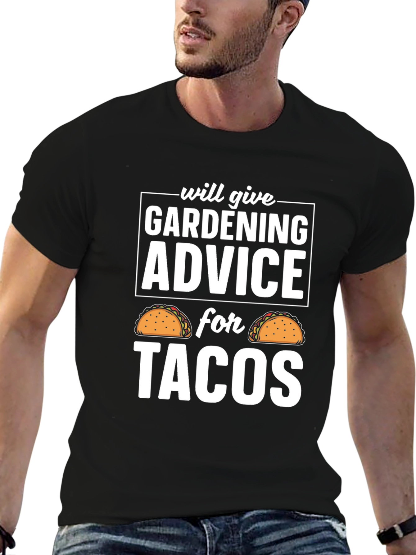 Gardening Advice for Tacos T-Shirt