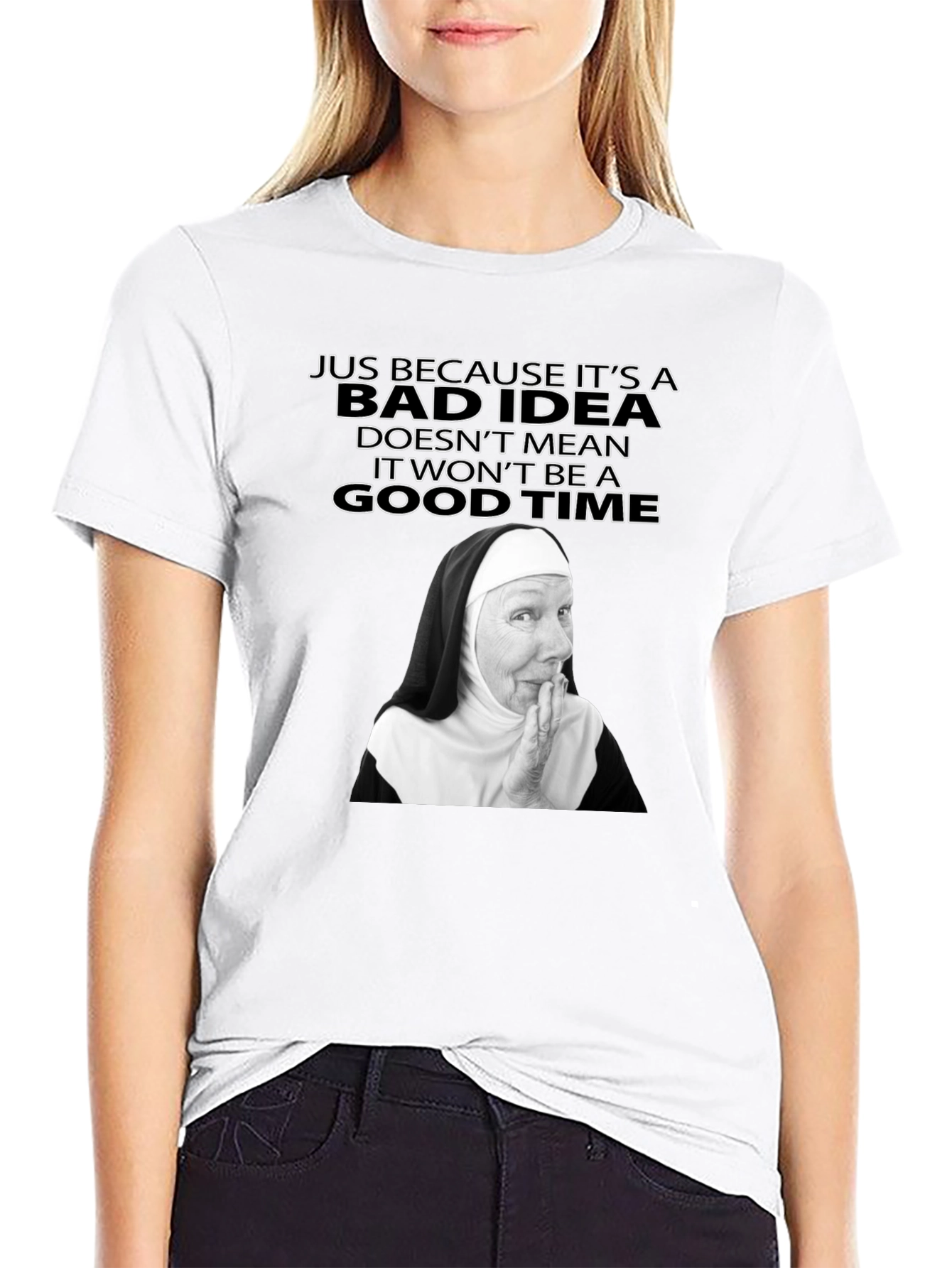Funny Nun Bad Idea T-Shirt - Novelty Graphic Tee