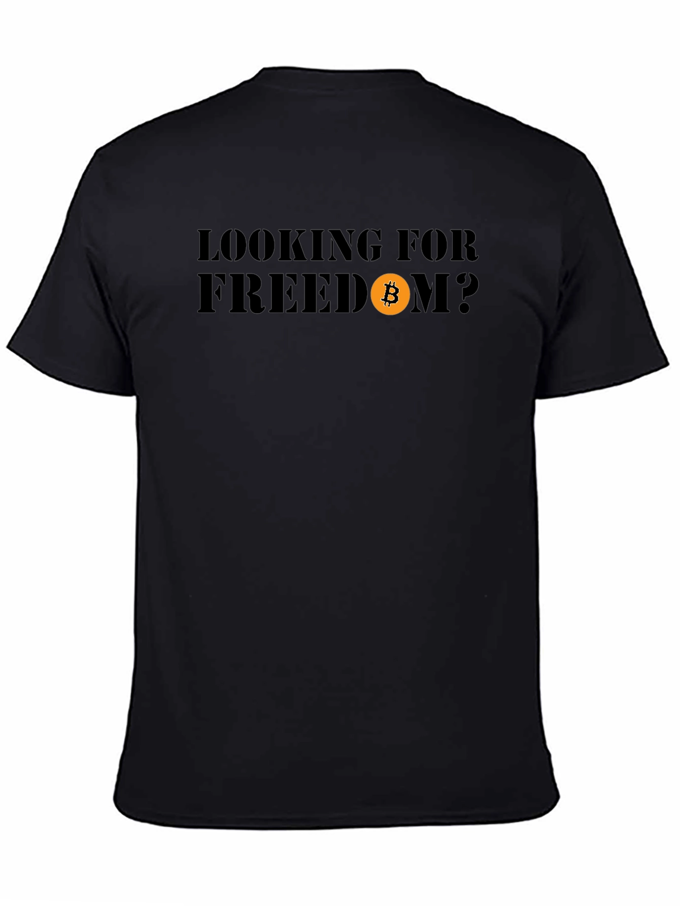 Looking for Freedom Bitcoin T-Shirt