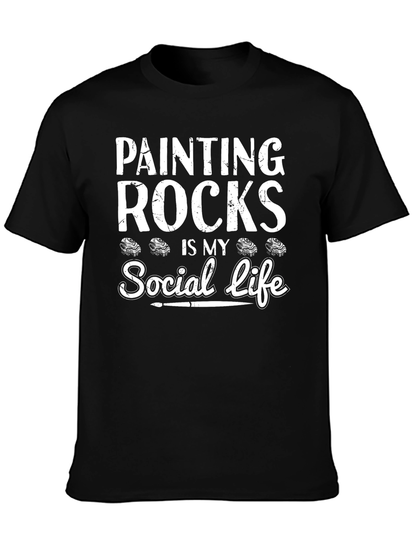 Painting Rocks Is My Social Life Graphic Tee