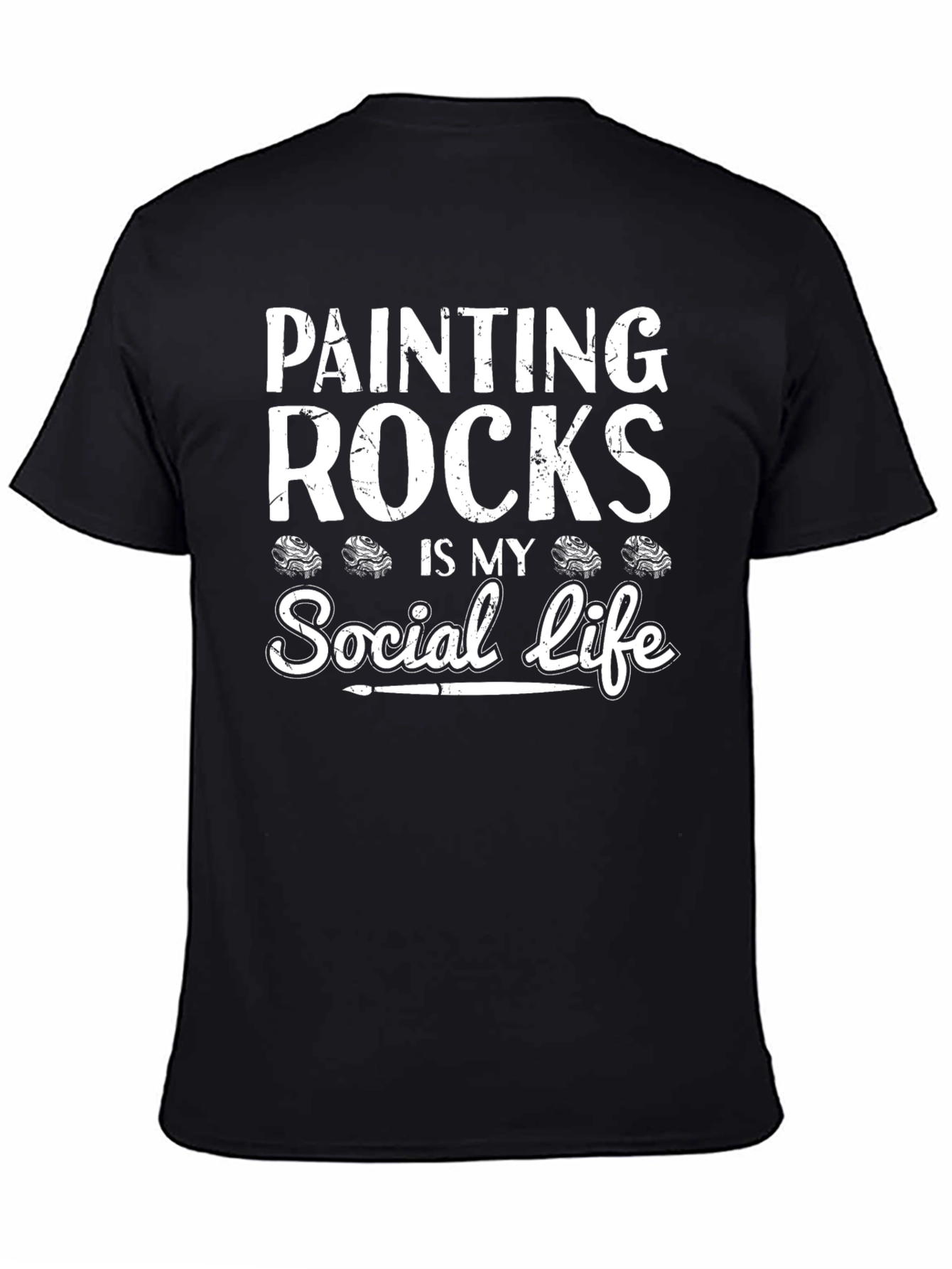 Painting Rocks Is My Social Life Graphic Tee