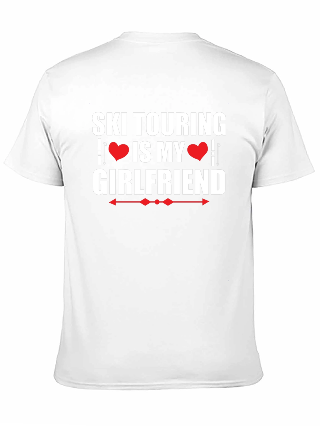 Ski Touring is My Girlfriend Graphic Tee