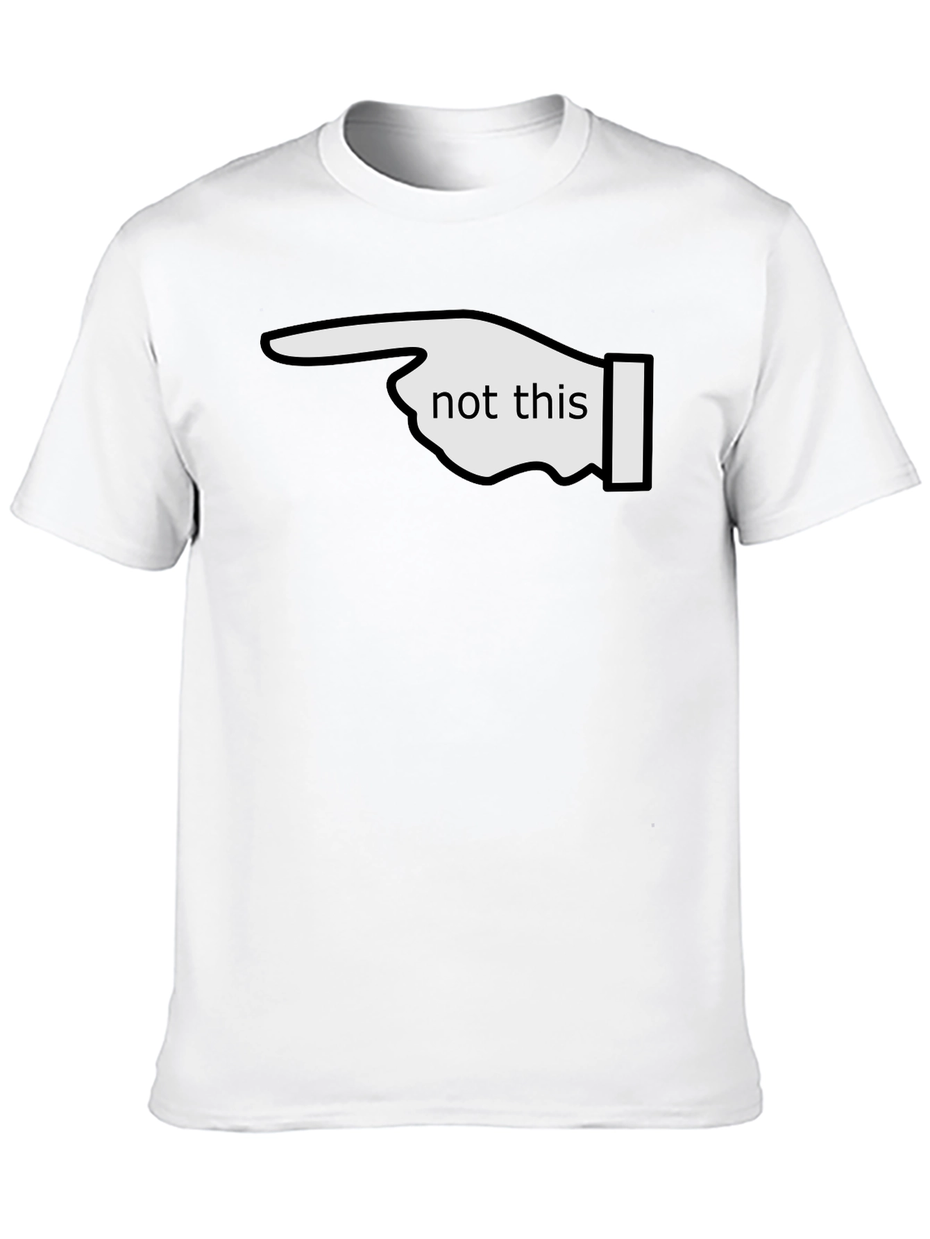 Not This Funny Graphic T-Shirt - Black Casual Tee