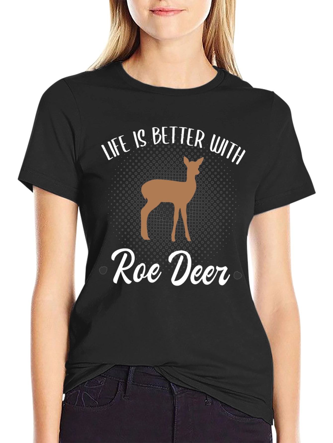 Roe Deer Graphic Tee - Life is Better With