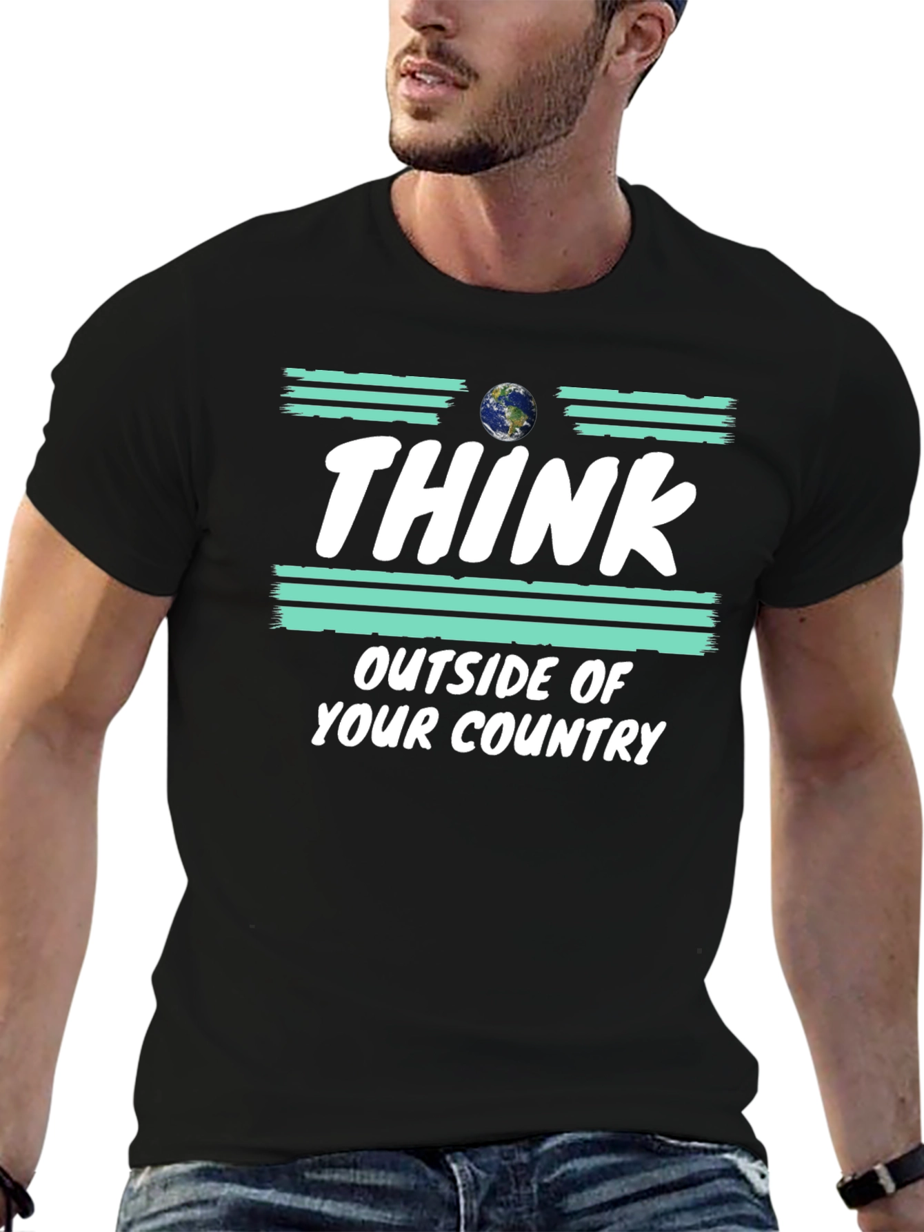 Think Outside Your Country T-Shirt Earth Graphic Tee
