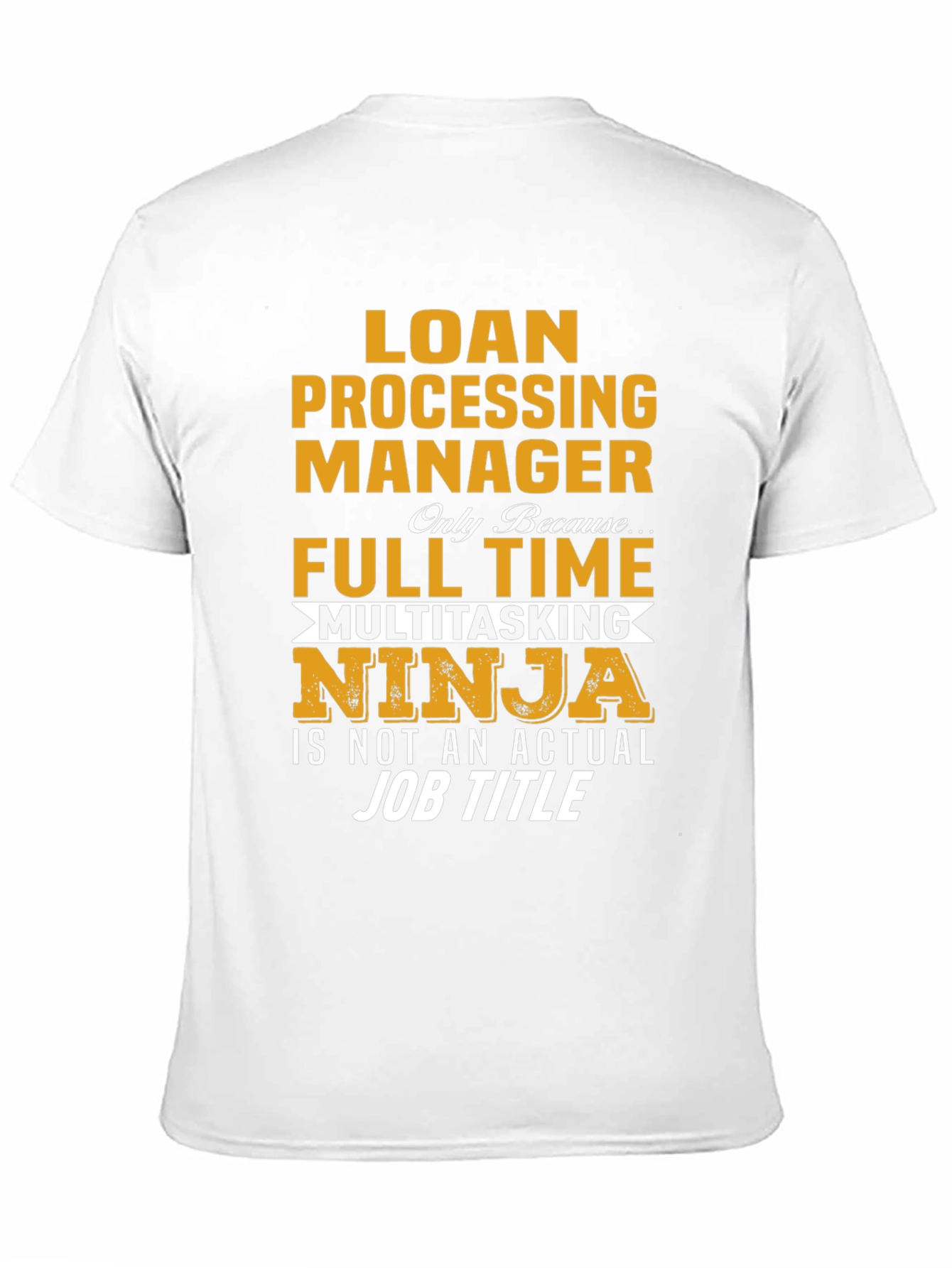 Loan Processing Manager Ninja T-Shirt