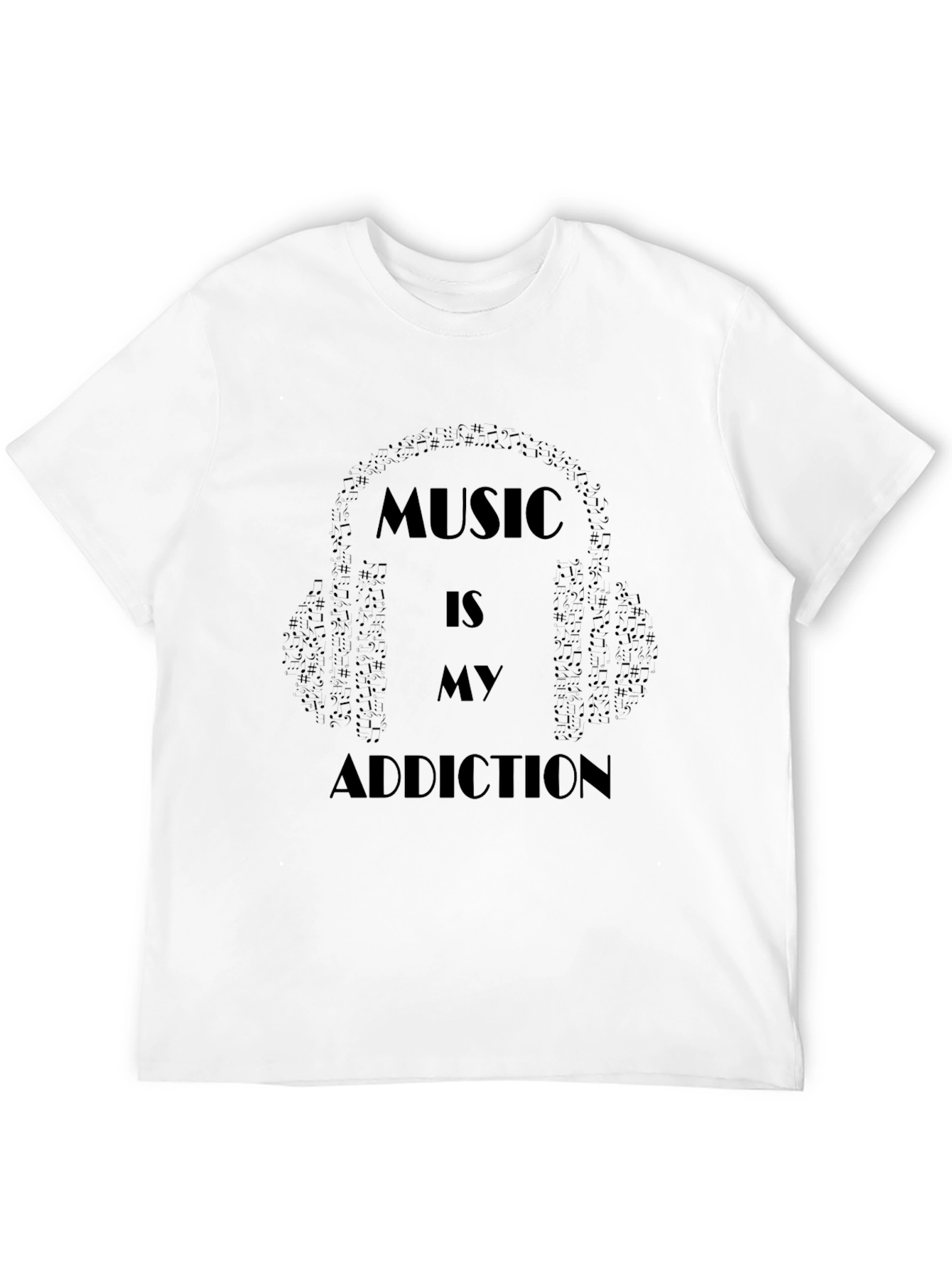 Music is My Addiction T-Shirt - Black Graphic Tee