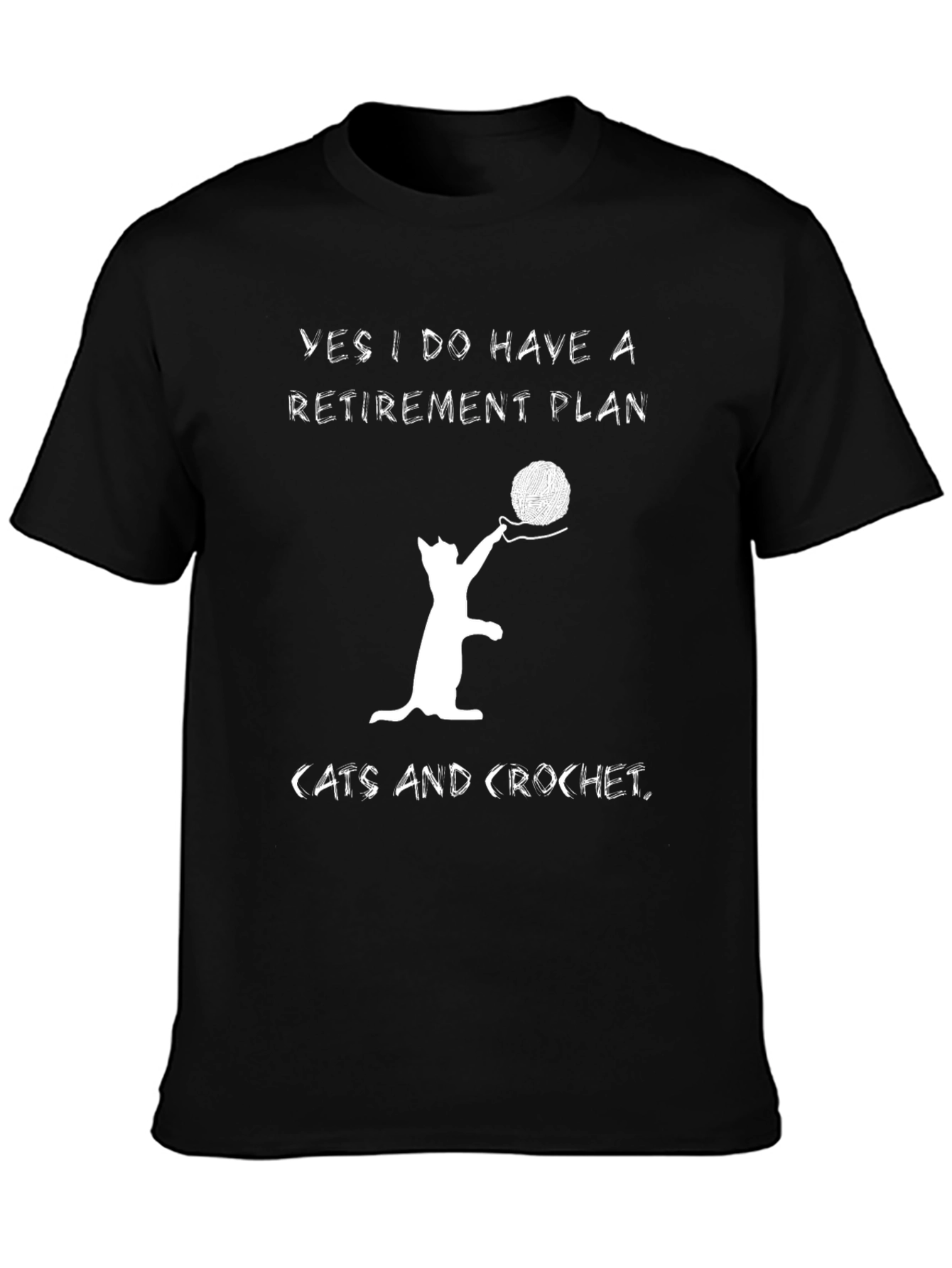Retirement Plan Cats & Crochet Black T-Shirt