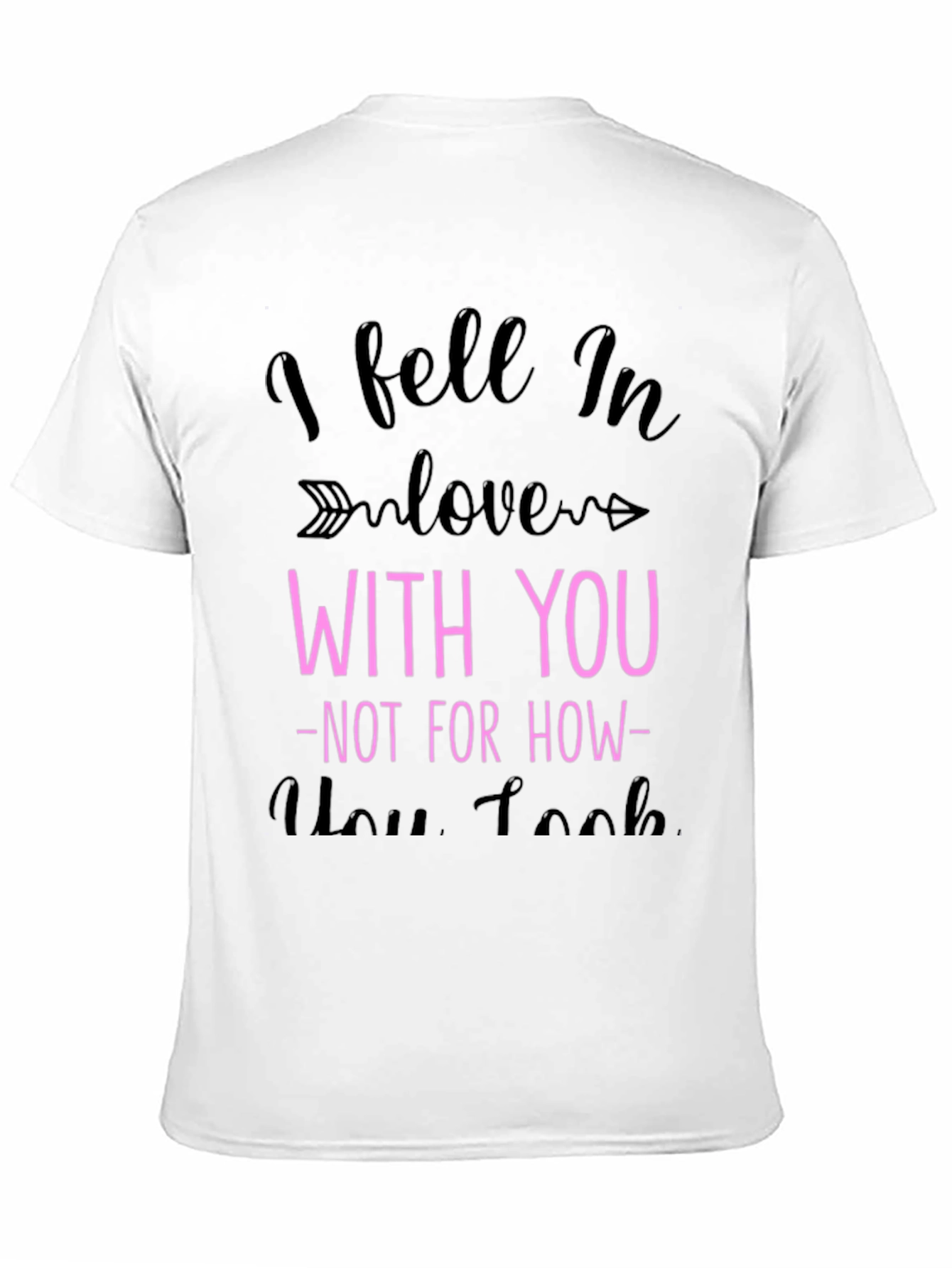 I Fell In Love With You Graphic Tee
