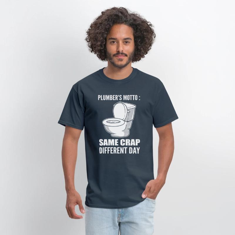 Plumber's Motto Funny Plumber
