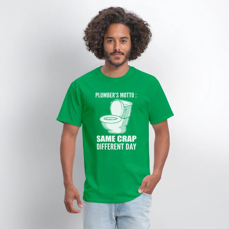 Plumber's Motto Funny Plumber