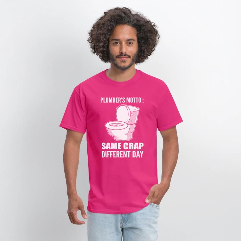 Plumber's Motto Funny Plumber