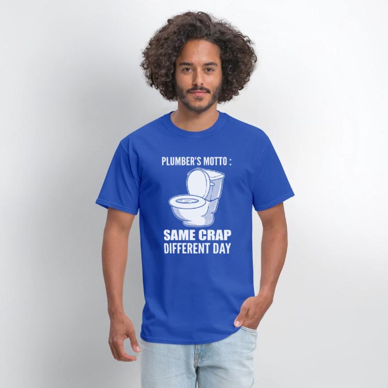 Plumber's Motto Funny Plumber