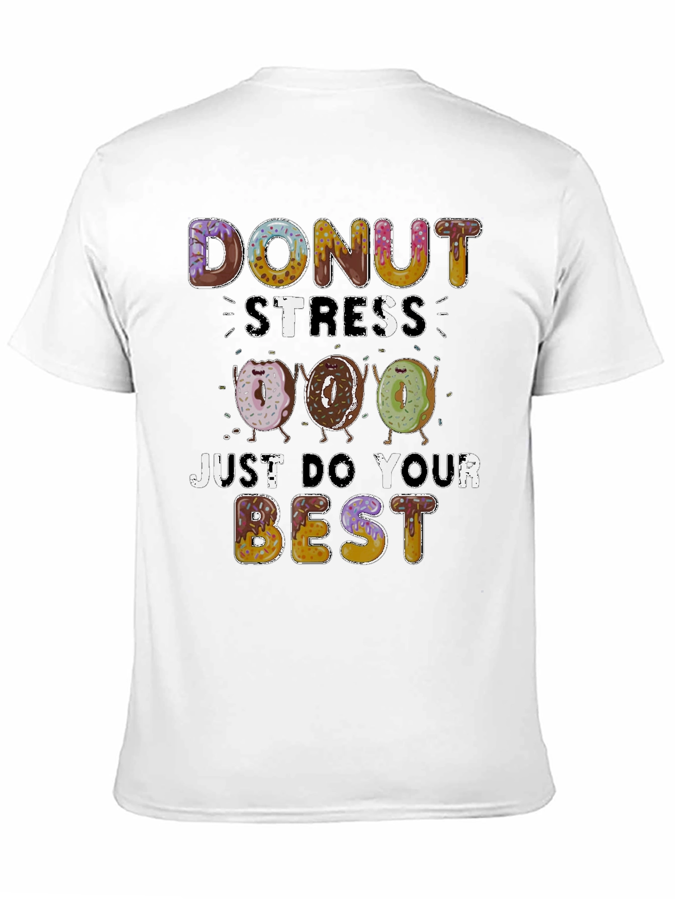 Donut Stress Funny Graphic Tee