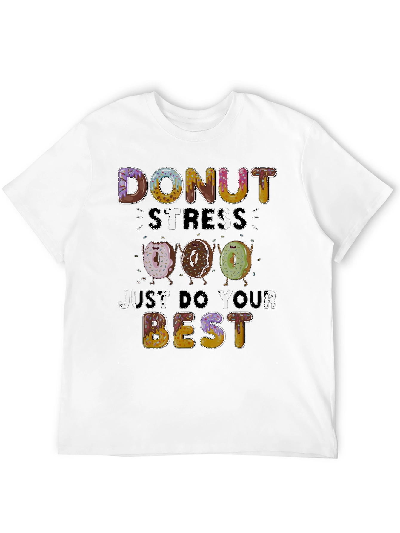 Donut Stress Funny Graphic Tee