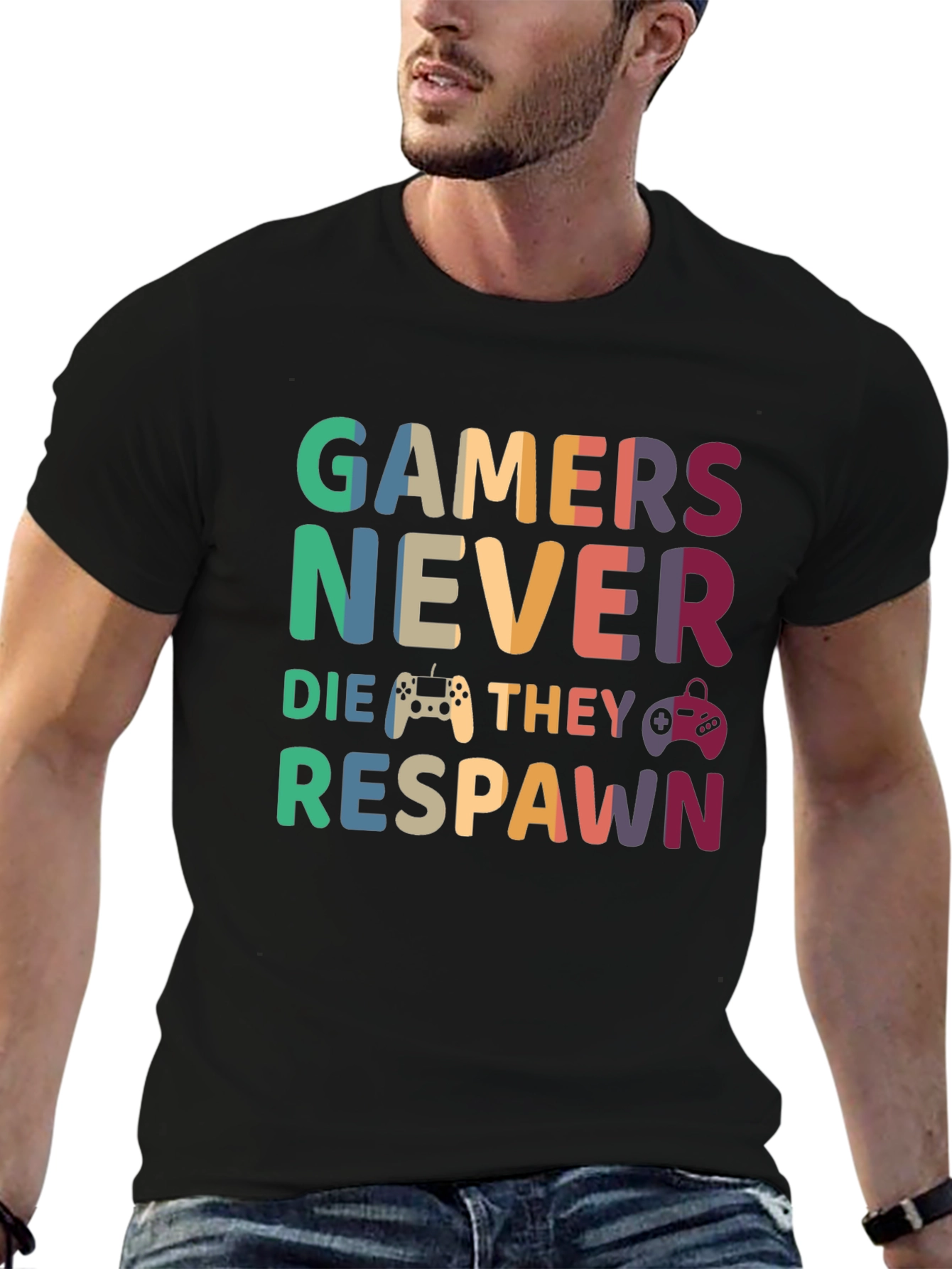 Gamers Never Die T-Shirt