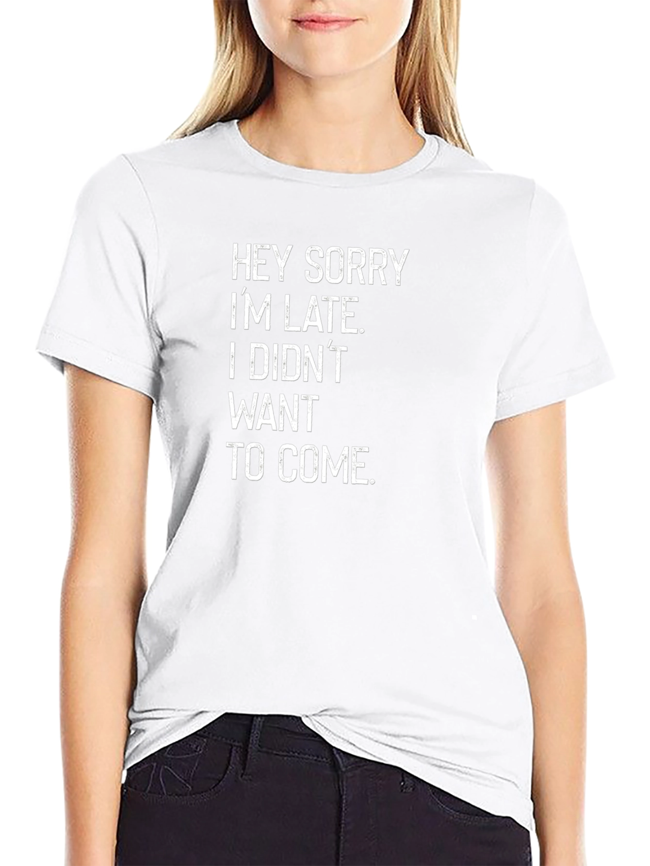 Funny Sarcastic Sorry Im Late Black T-Shirt