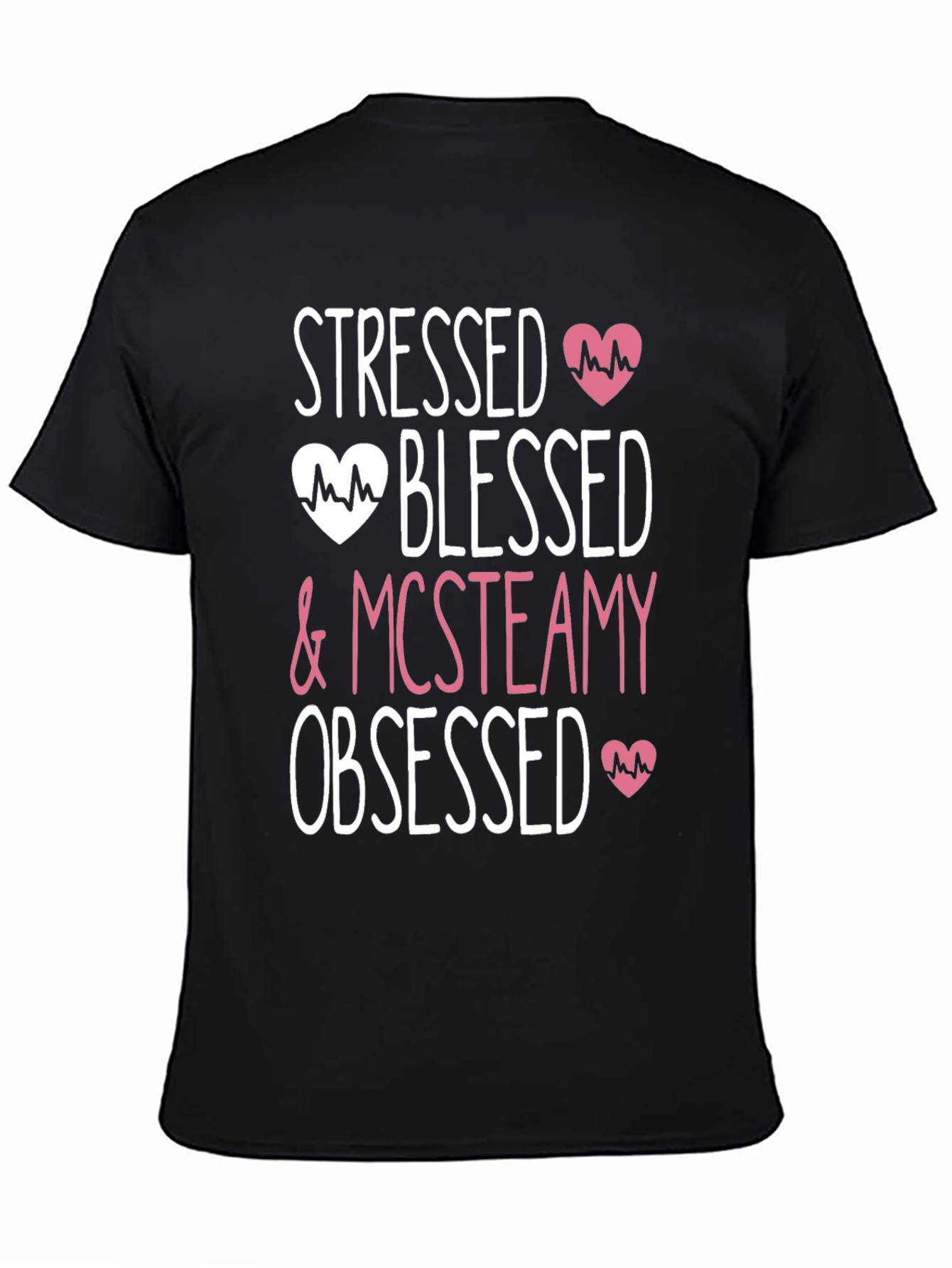 Stressed Blessed & McSteamy Obsessed T-Shirt