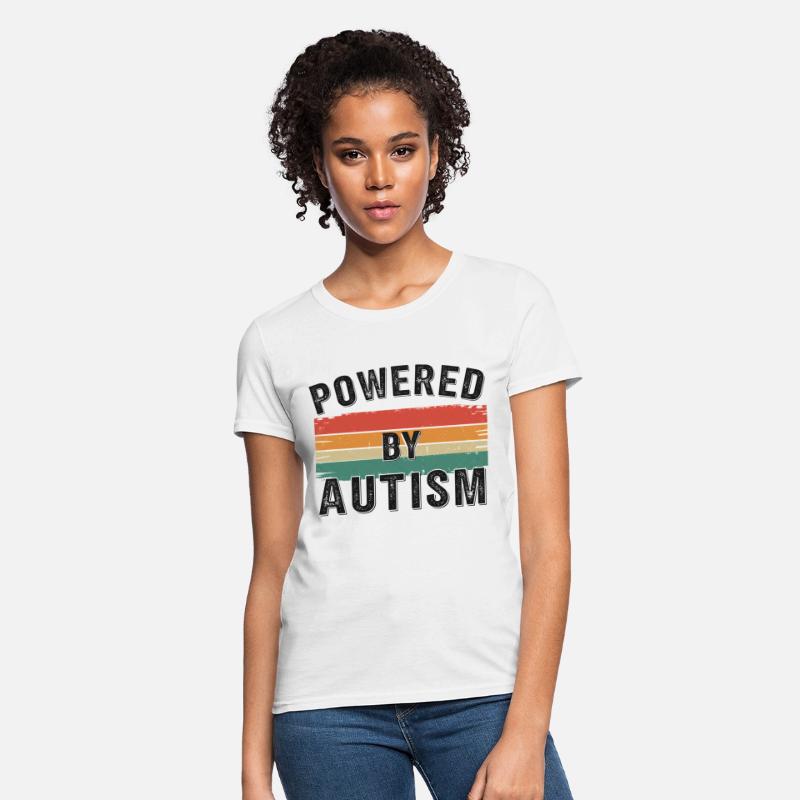 Powered By AutismFunny Autism Autistic Pride Quote