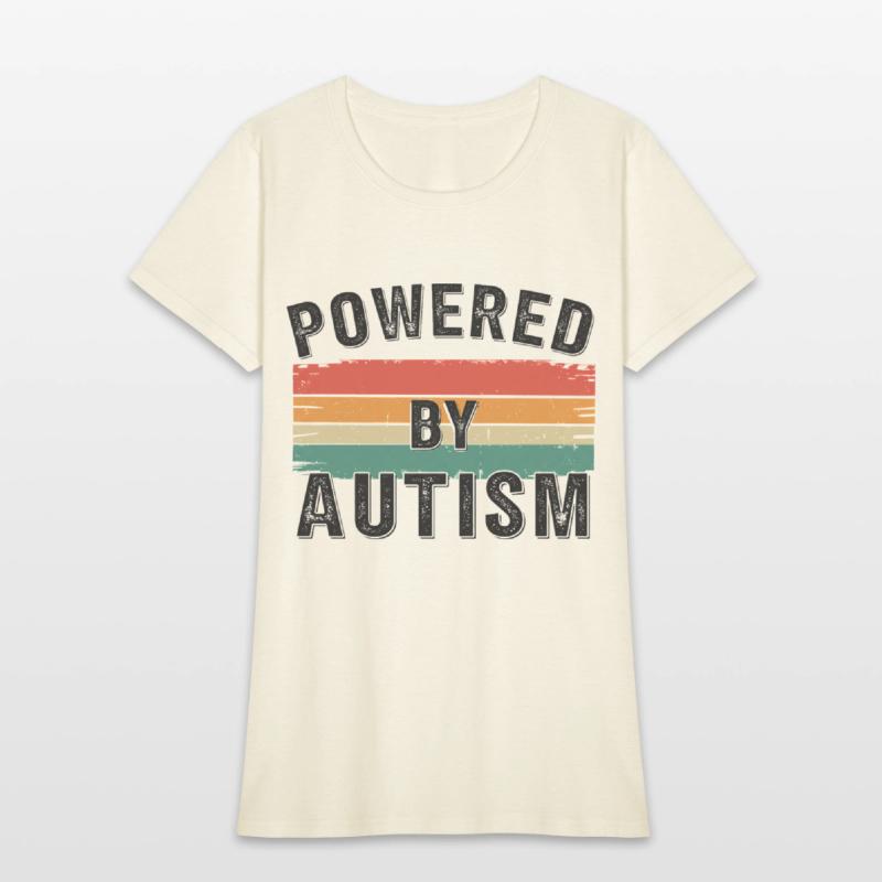 Powered By AutismFunny Autism Autistic Pride Quote