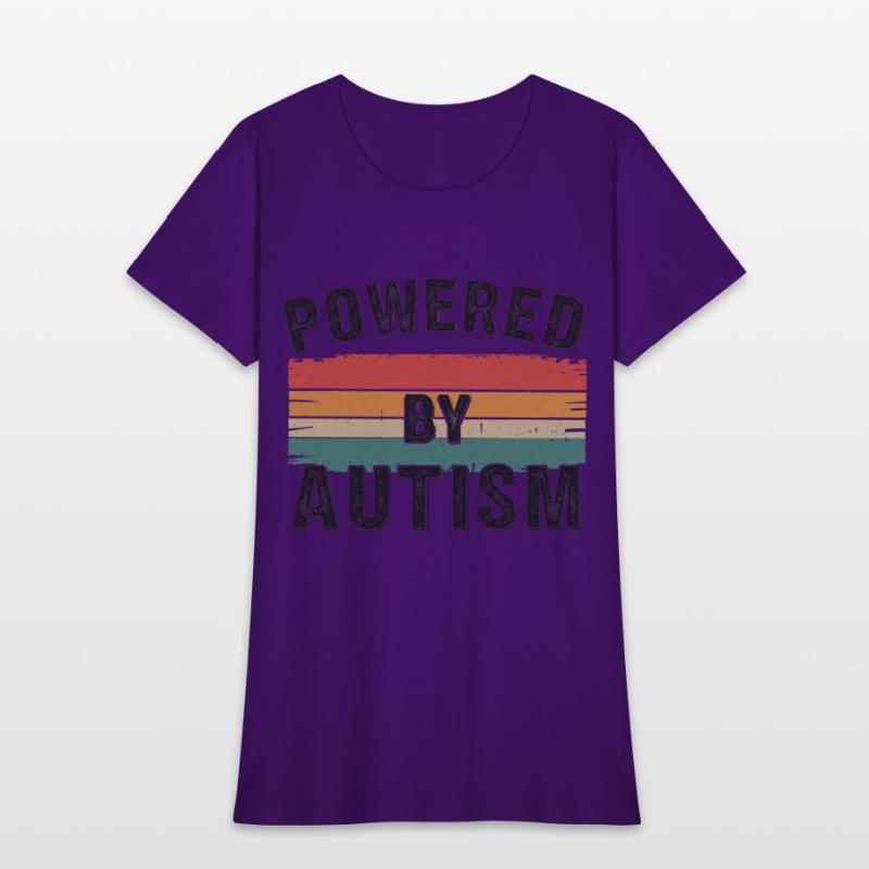 Powered By AutismFunny Autism Autistic Pride Quote