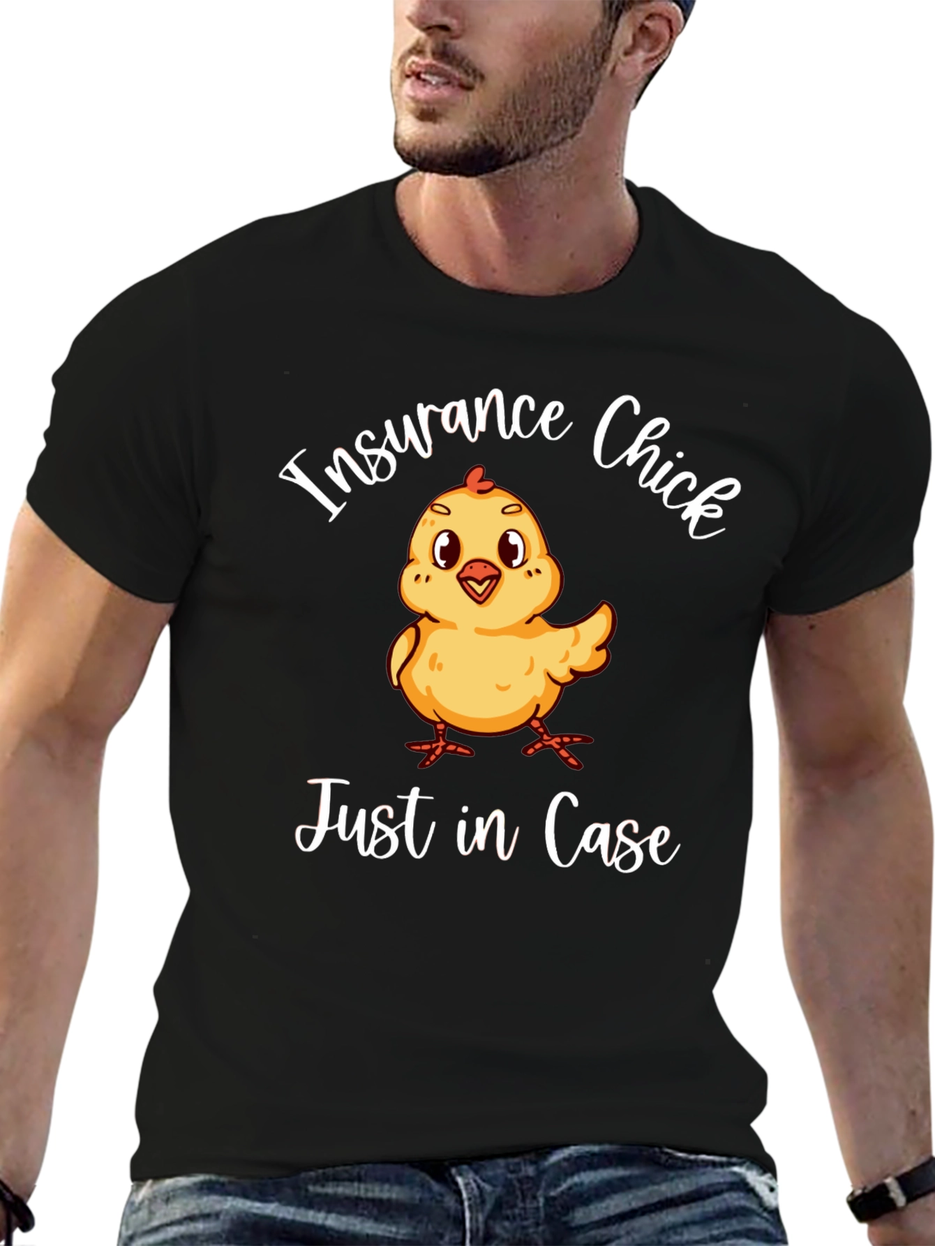 Insurance Chick T-Shirt - Just in Case!