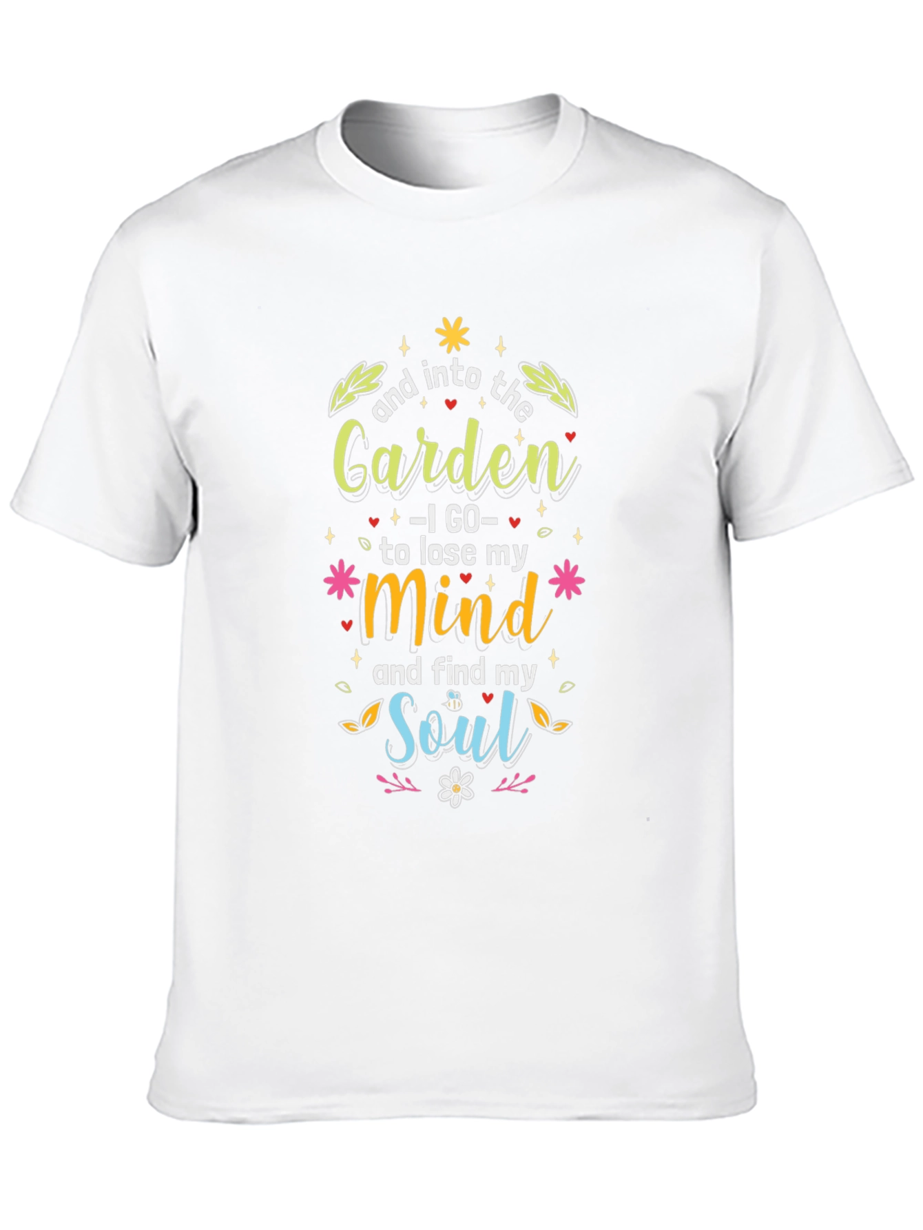 Garden Mind Soul Graphic T-Shirt