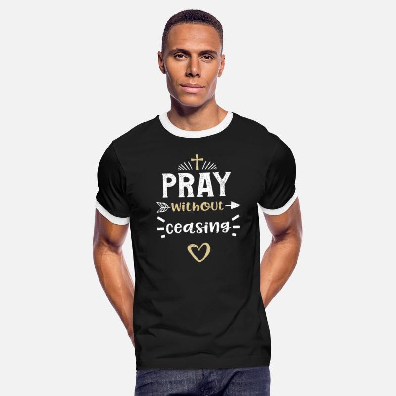 Pray without ceasing - Jesus