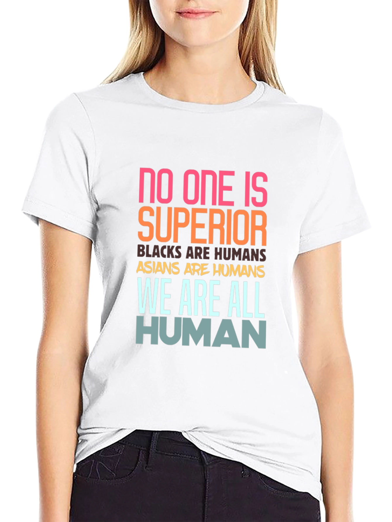 Equality T-Shirt: No One Is Superior