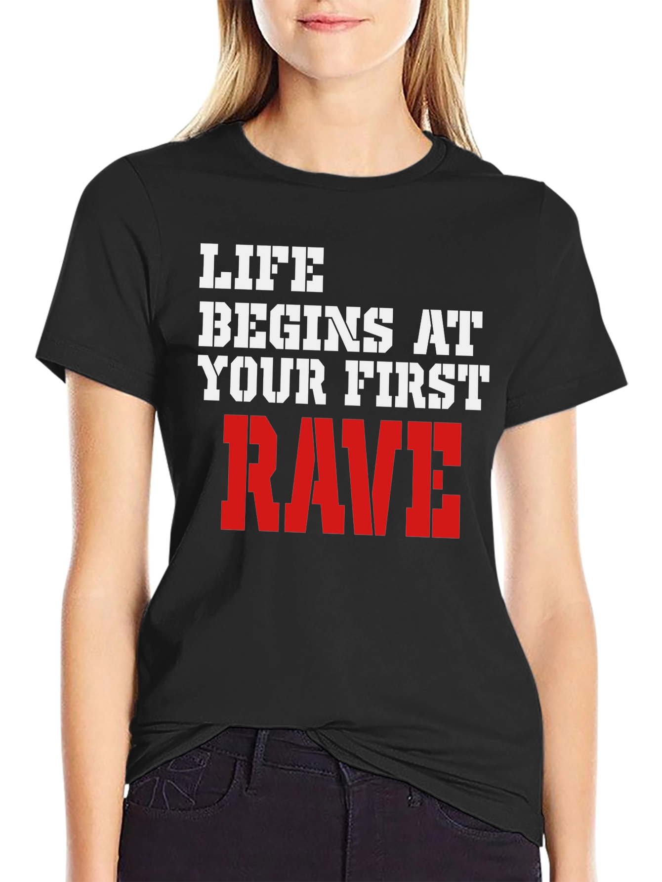 Life Begins at Your First Rave T-Shirt
