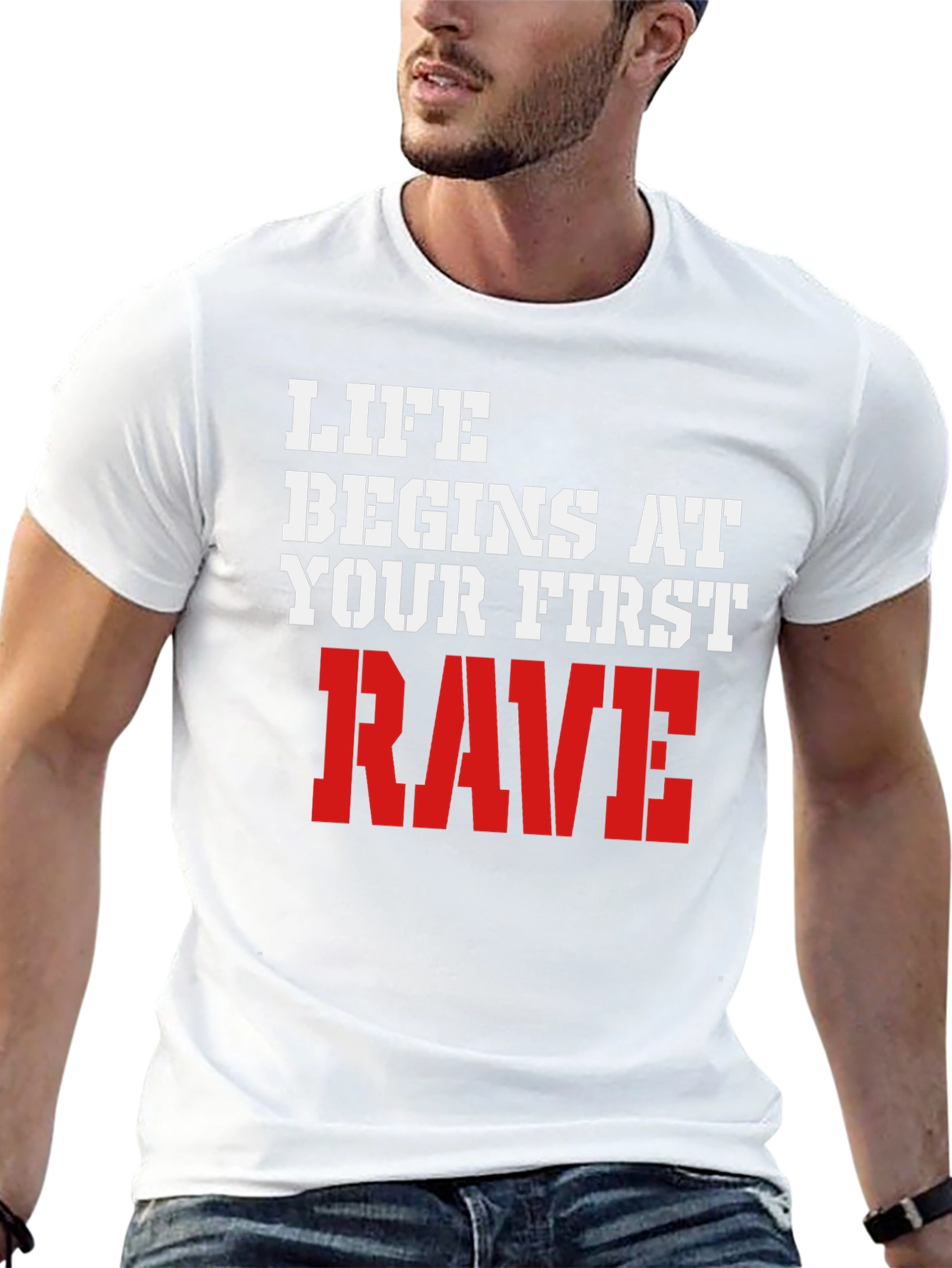 Life Begins at Your First Rave T-Shirt