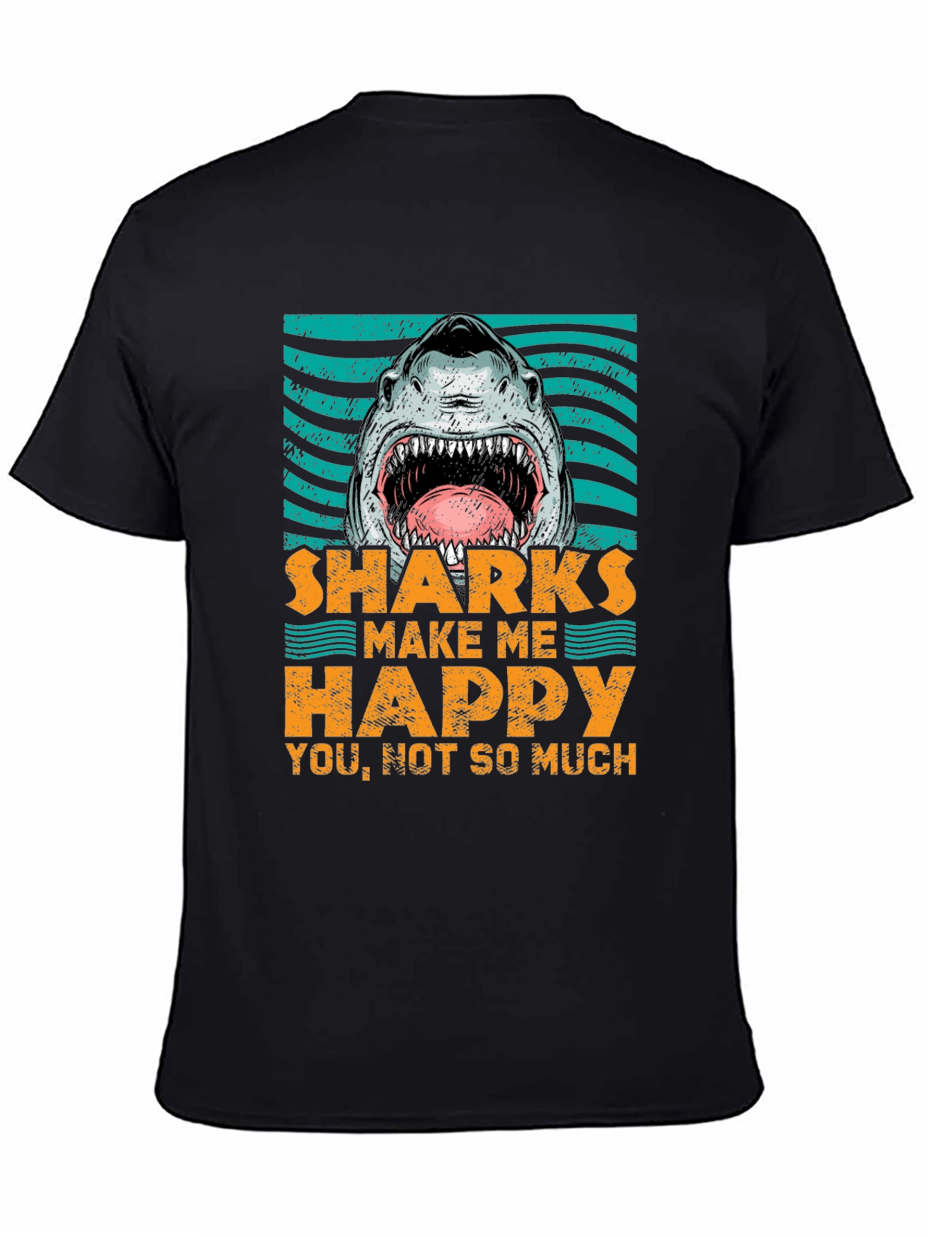 Sharks Make Me Happy T-Shirt - Graphic Tee