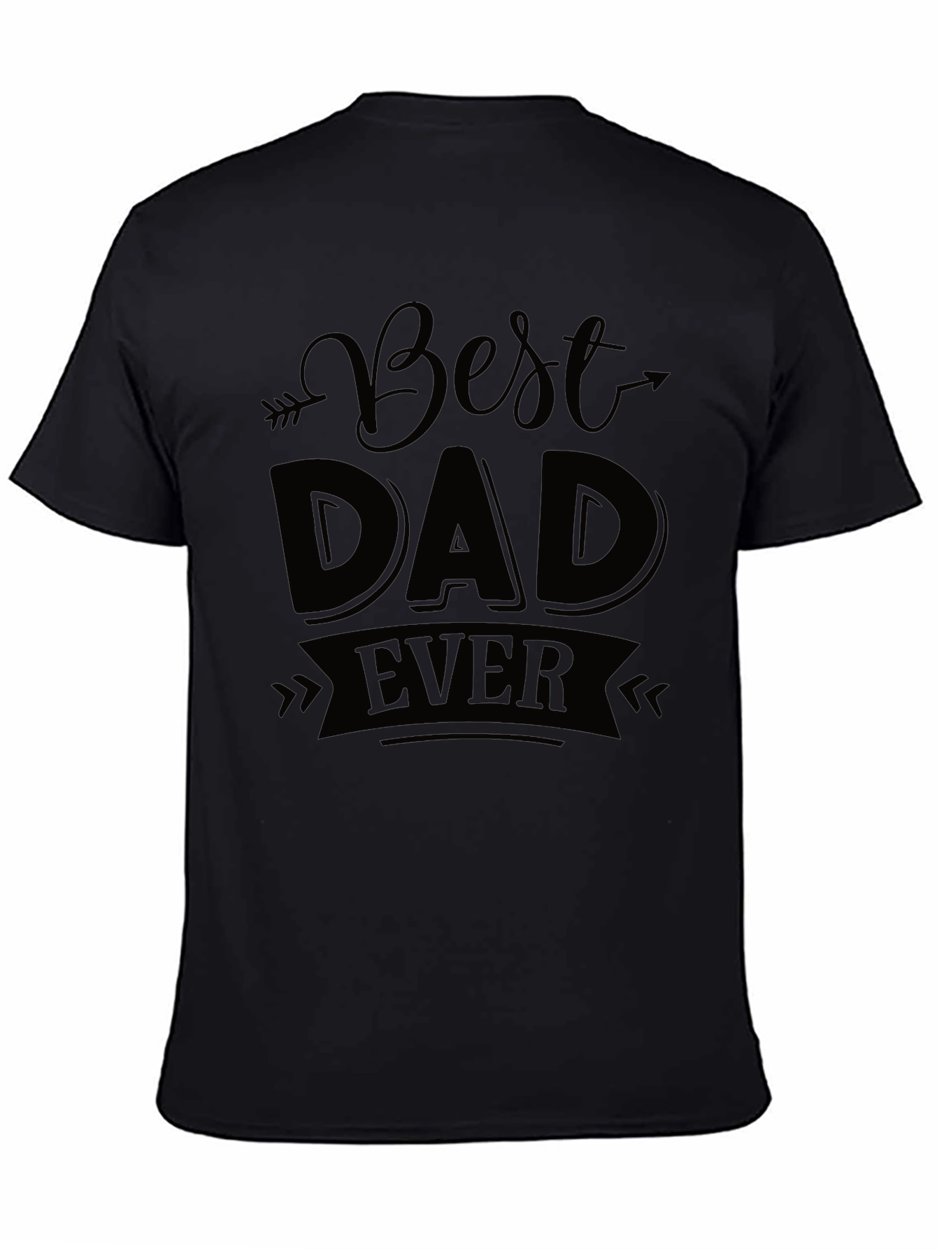 Best Dad Ever T-Shirt - Perfect Fathers Day Gift