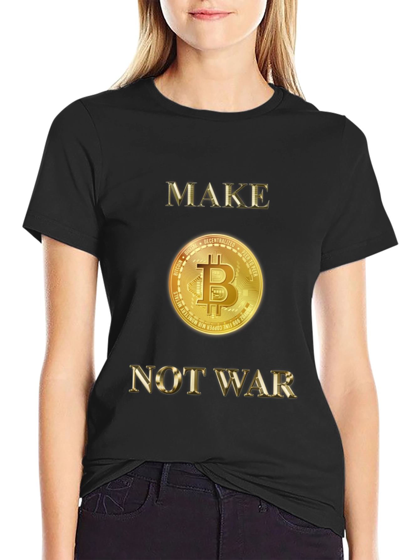 Make Bitcoin Not War Graphic T-Shirt