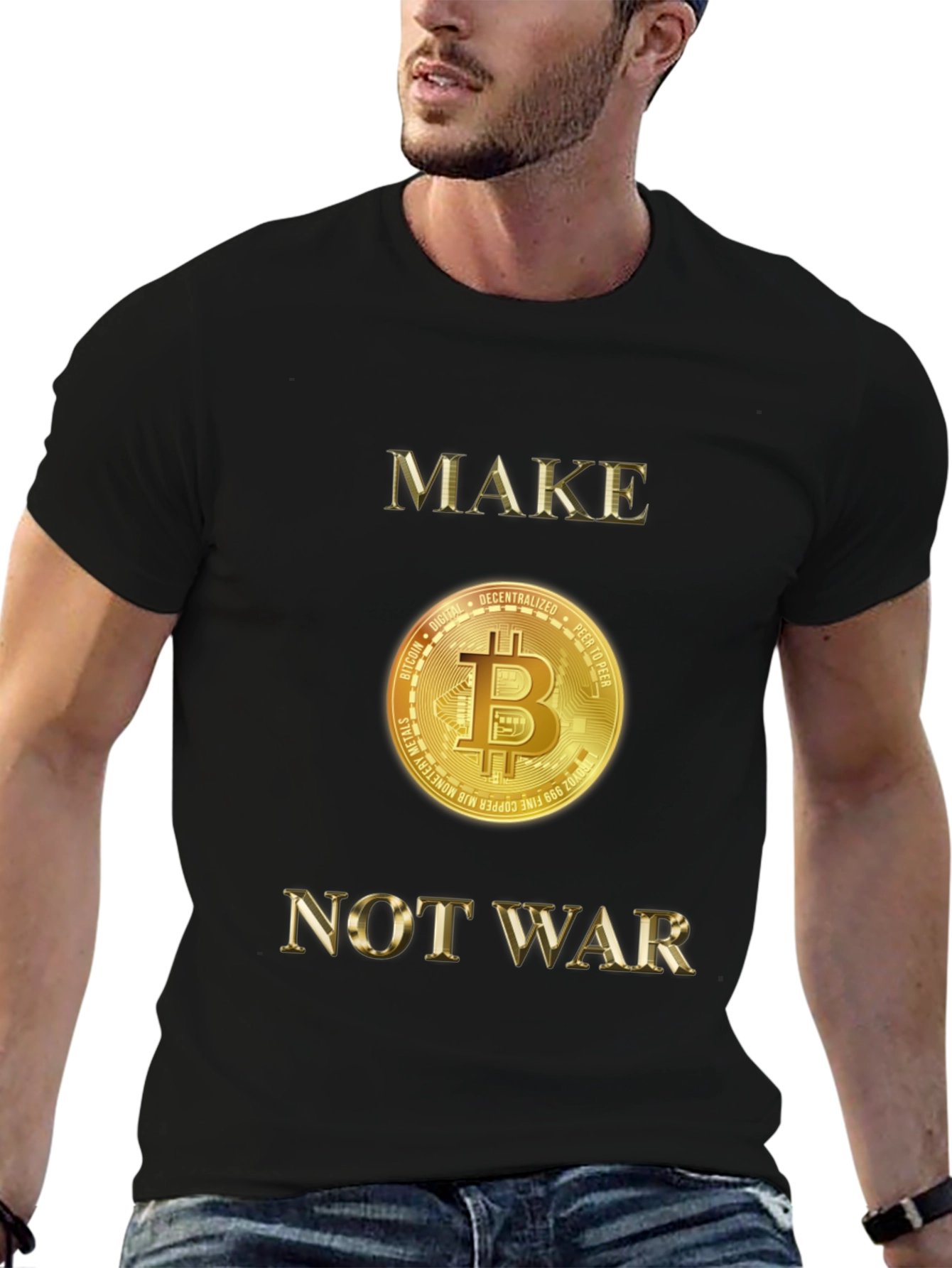 Make Bitcoin Not War Graphic T-Shirt