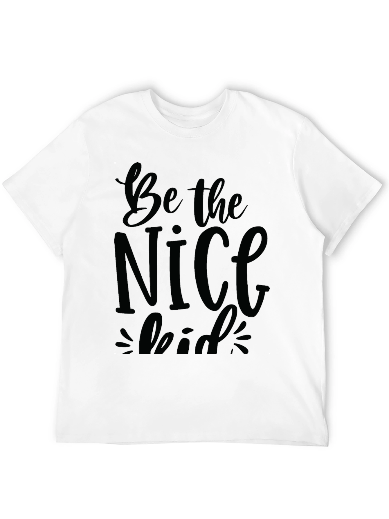 Be the Nice Kid Black T-Shirt