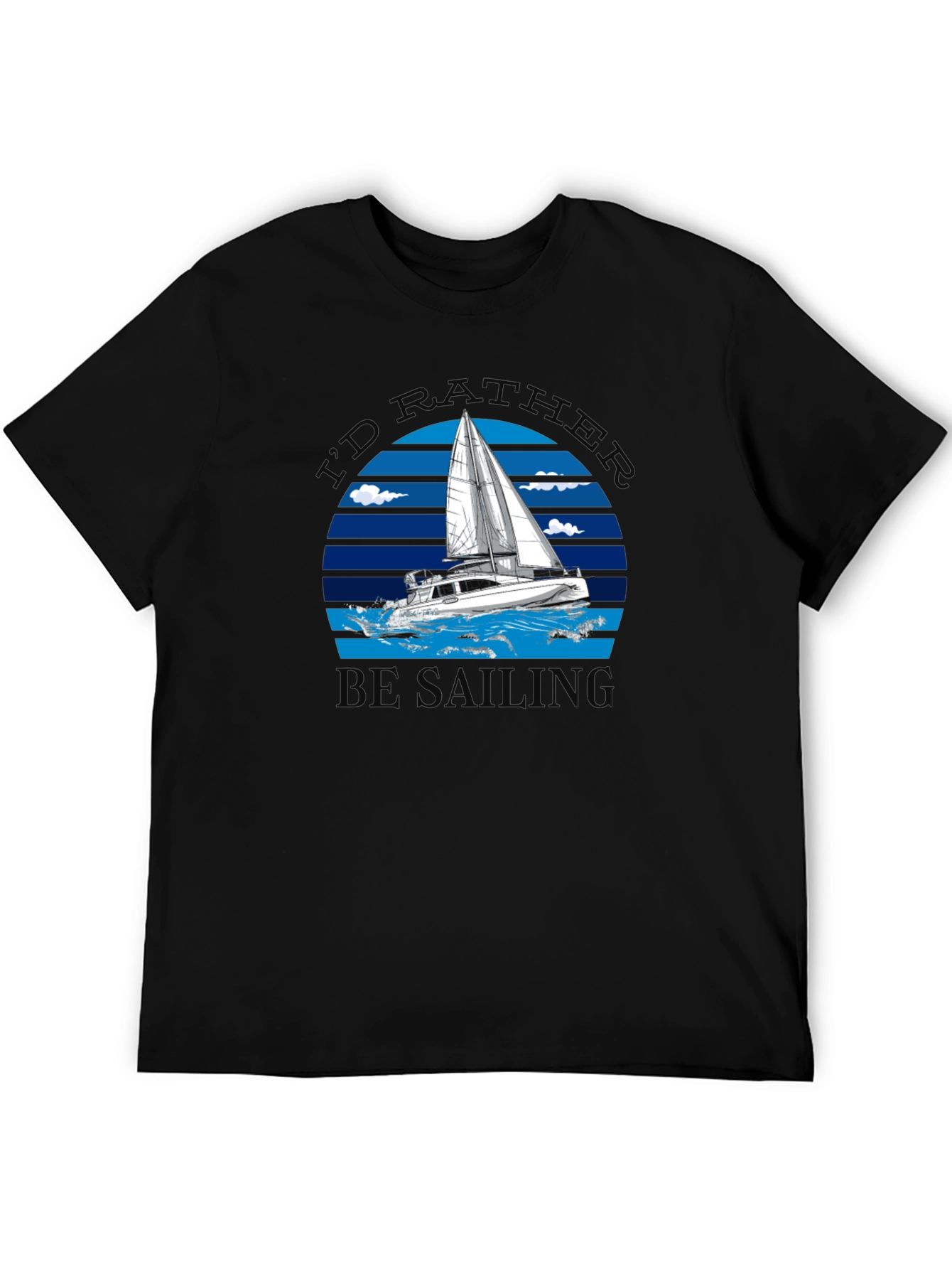 Id Rather Be Sailing Graphic Tee