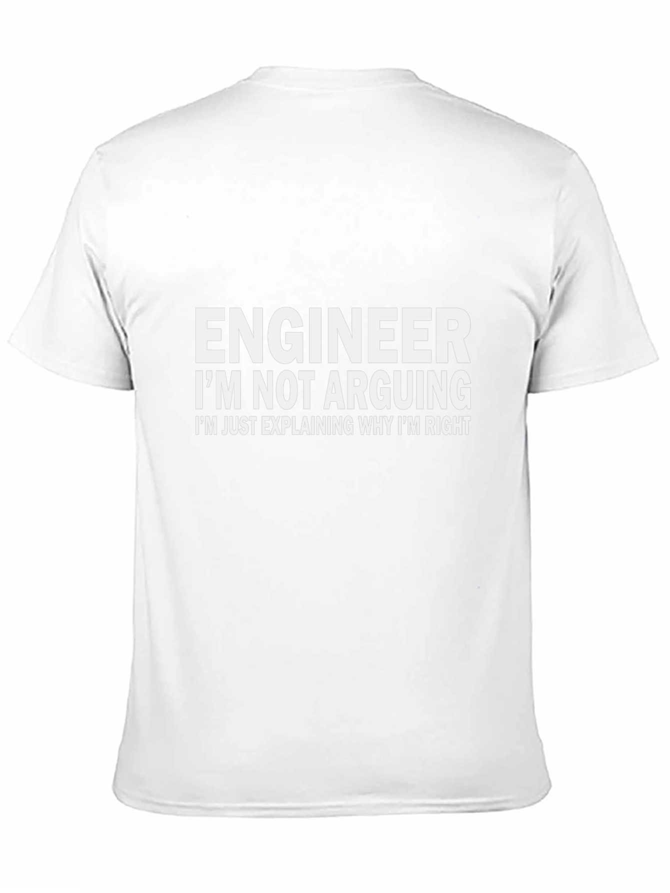Engineer Funny Statement T-Shirt