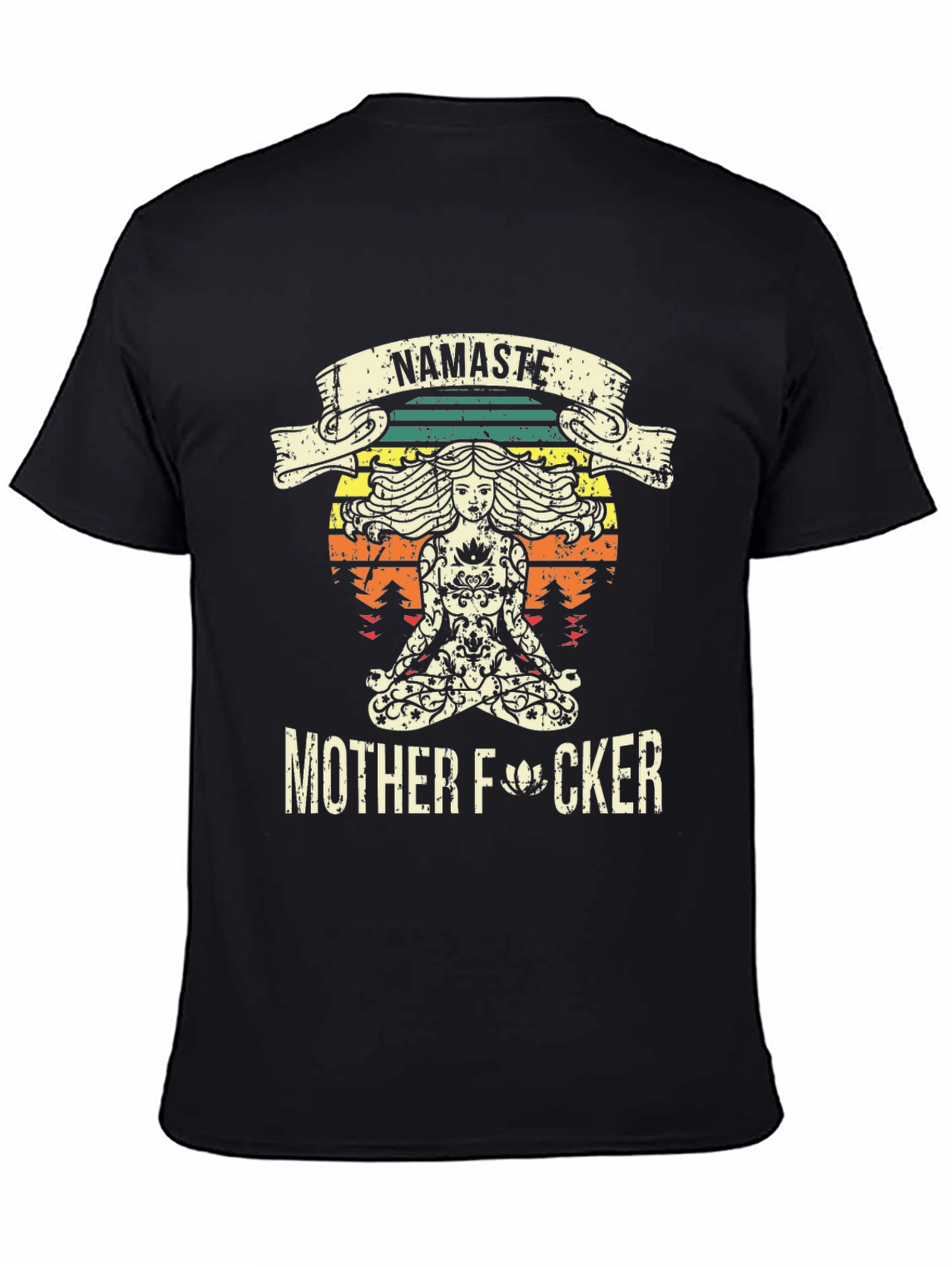 Namaste Mother F*cker Graphic T-Shirt